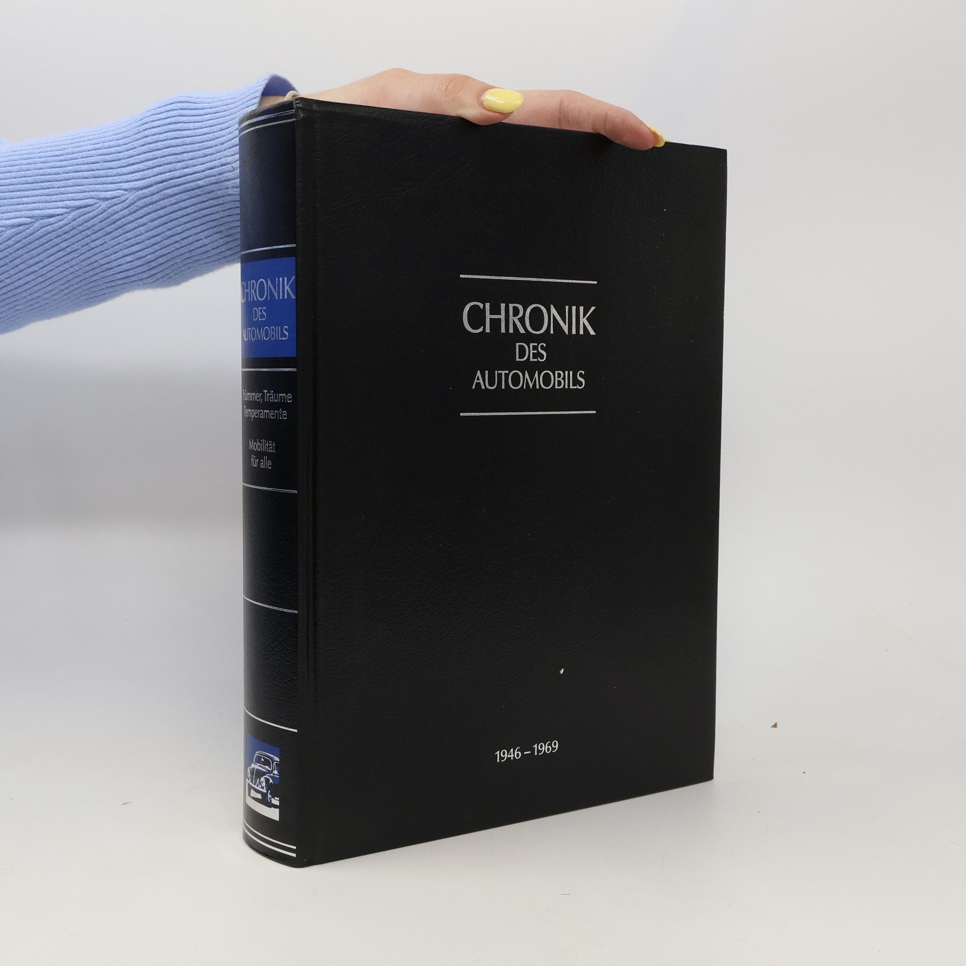 Various authors Die Chronik des Automobils