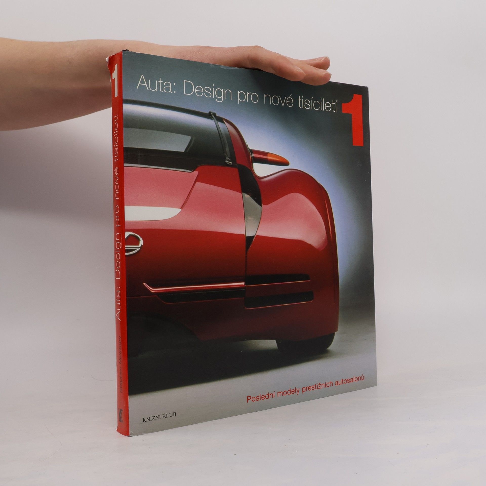 Stephen Newbury Auta. Design pro nové tisíciletí I