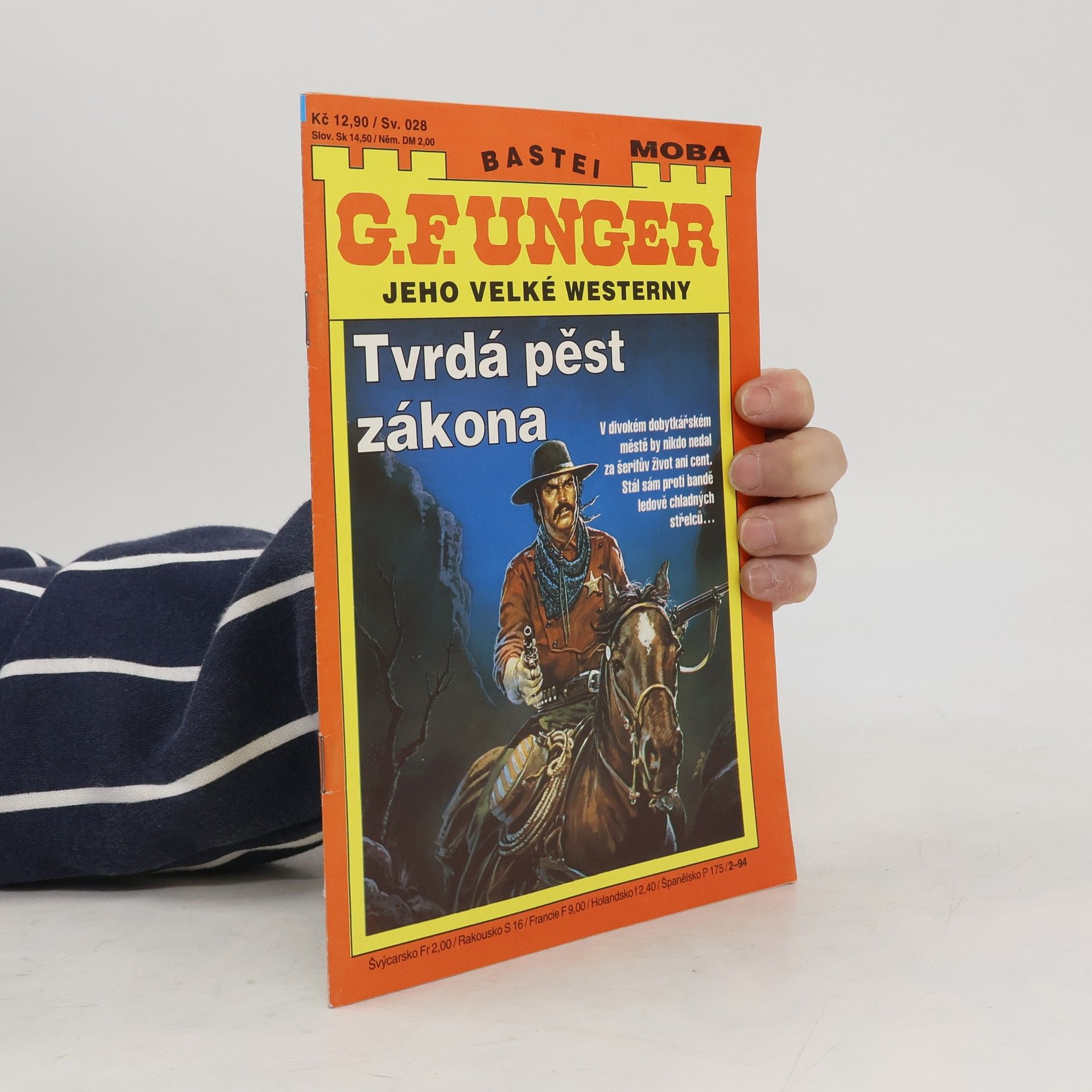 Gert Fritz Unger Tvrdá pěst zákona