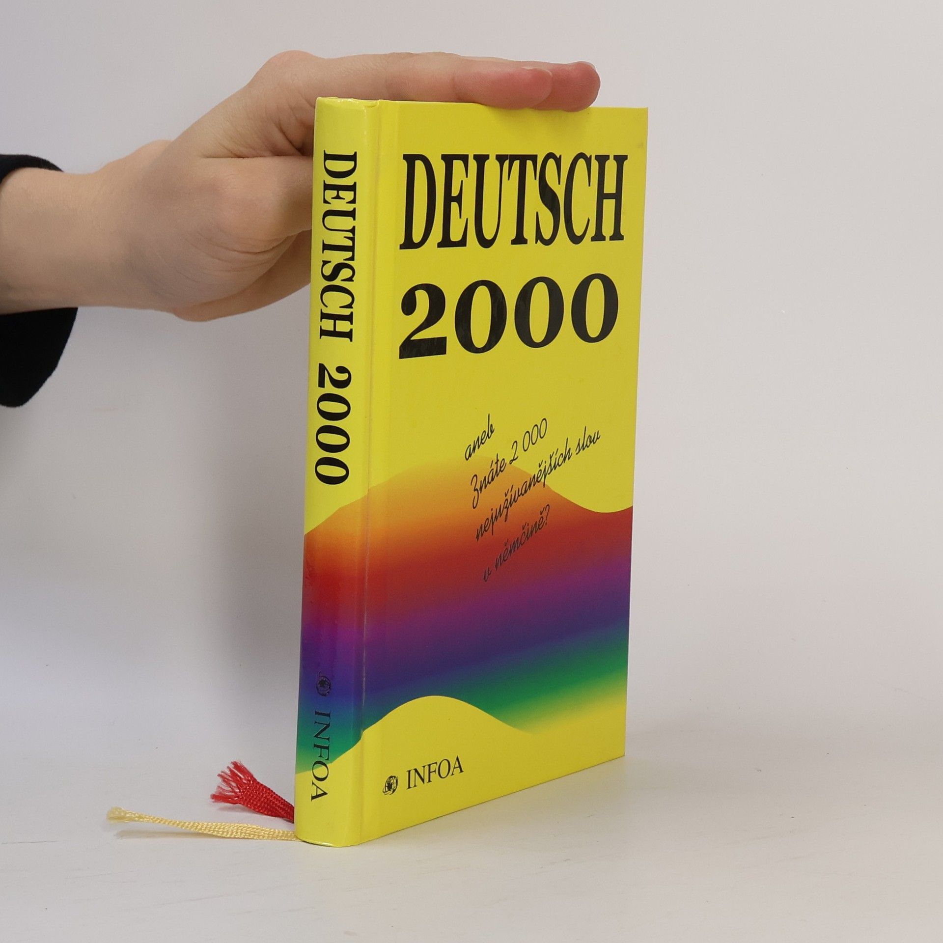 Rudolf Uvíra Deutsch 2000, aneb, Znáte 2000 nejužívanějších slov v němčině?