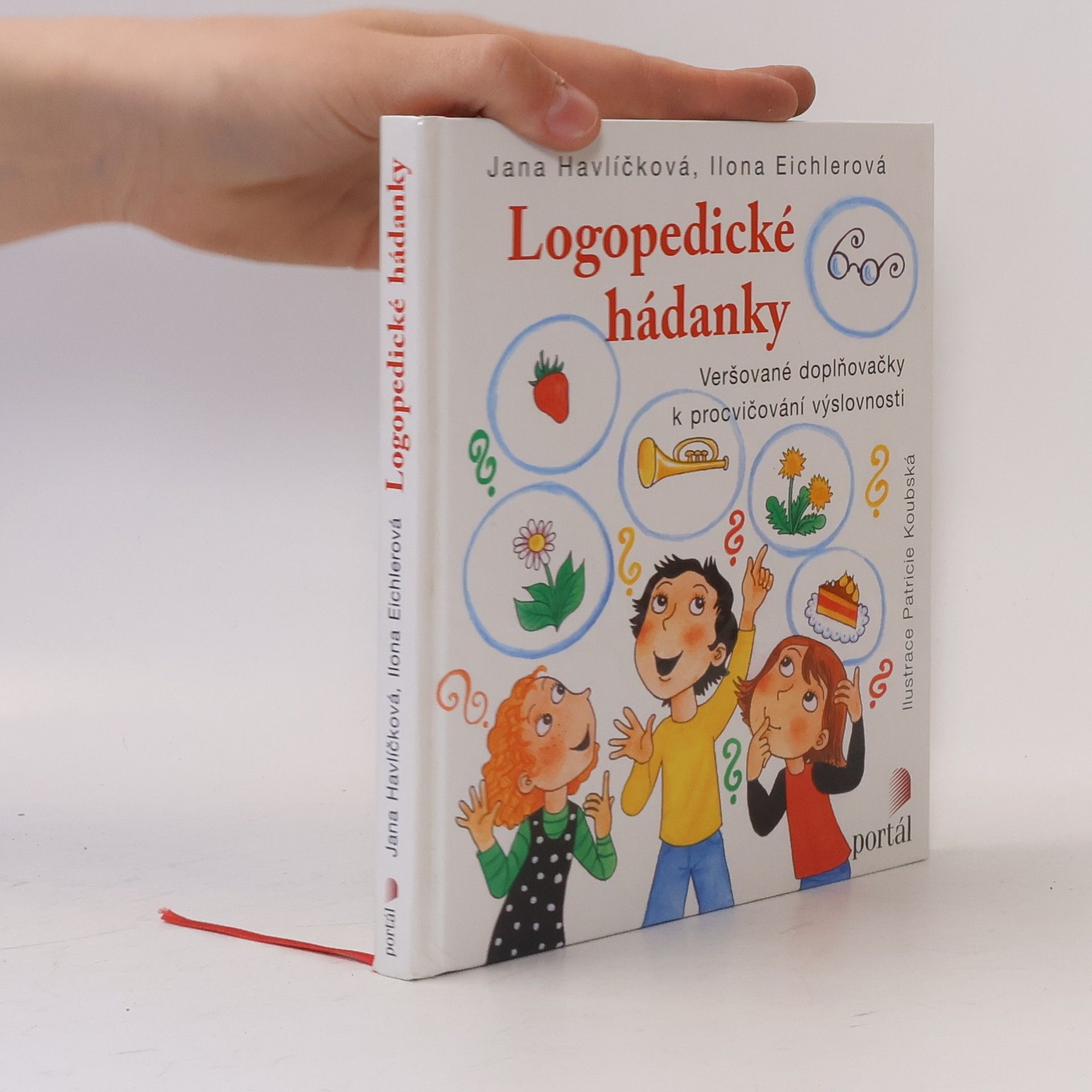 Jana Havlíčková Logopedické hádanky. Veršované doplňovačky k procvičování výslovnosti