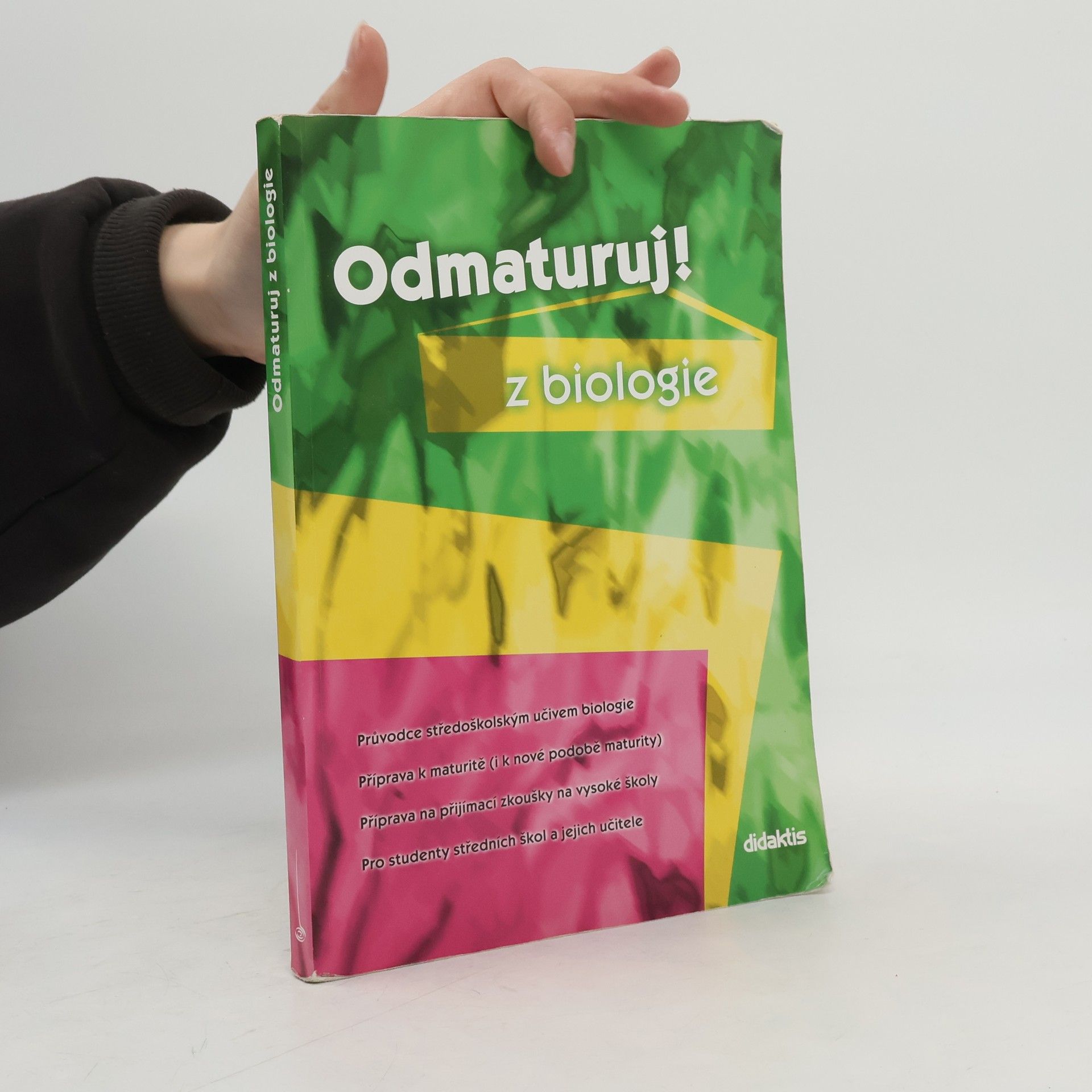 Marika Benešová Odmaturuj! Z biologie