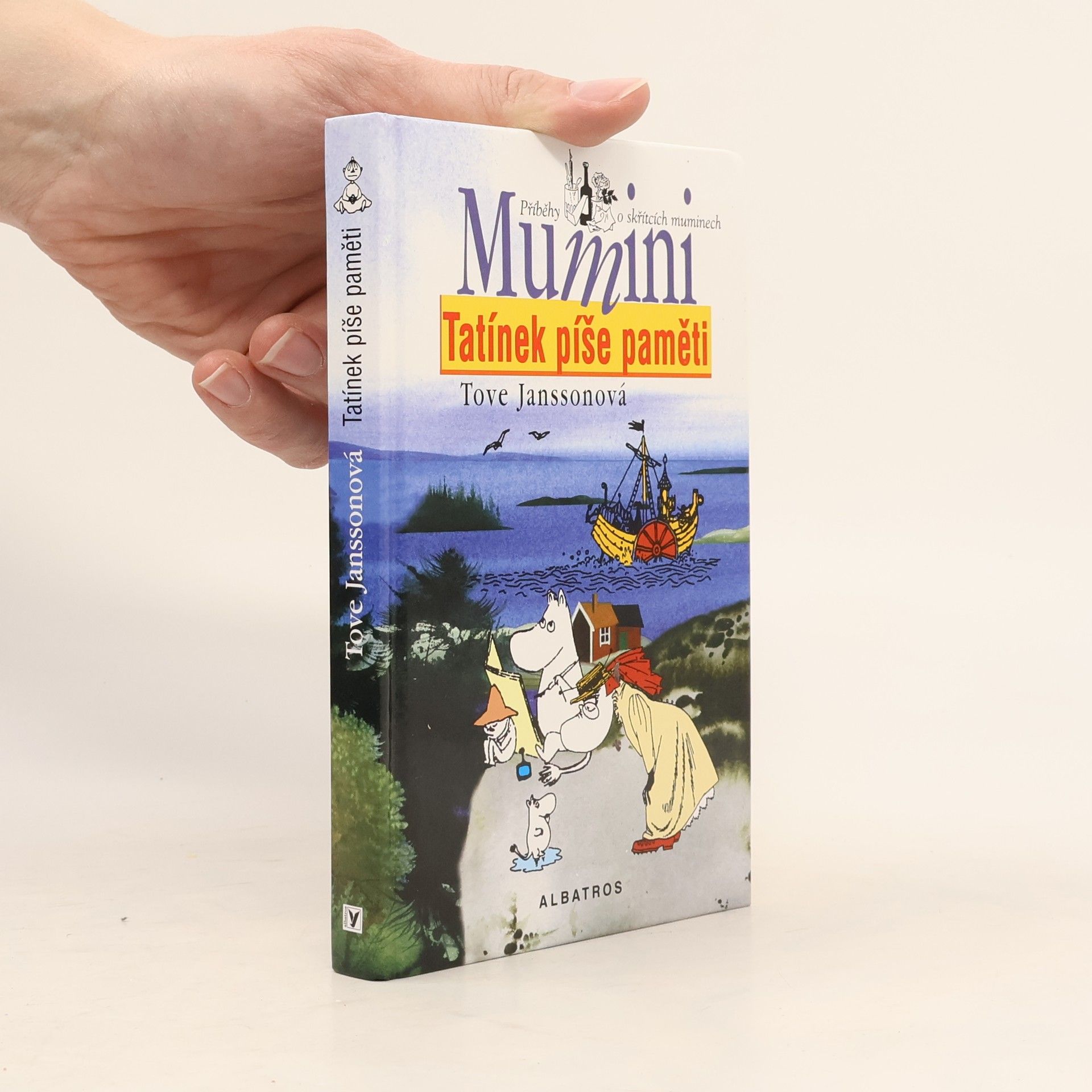 Tove Jansson Mumini. Tatínek píše paměti