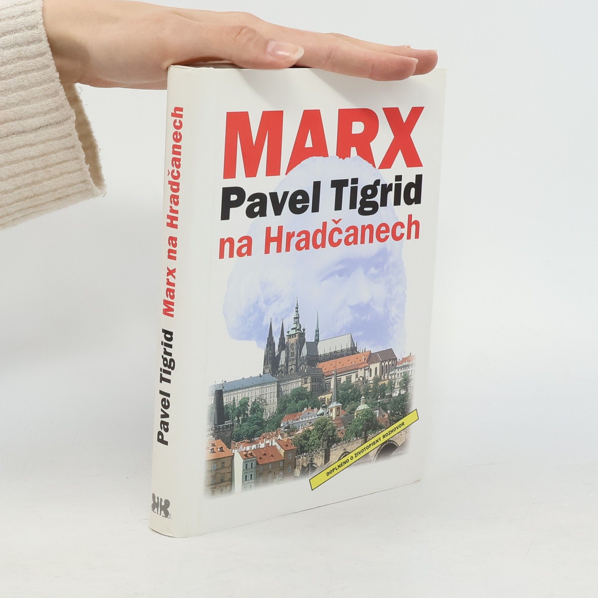Pavel Tigrid Marx na Hradčanech