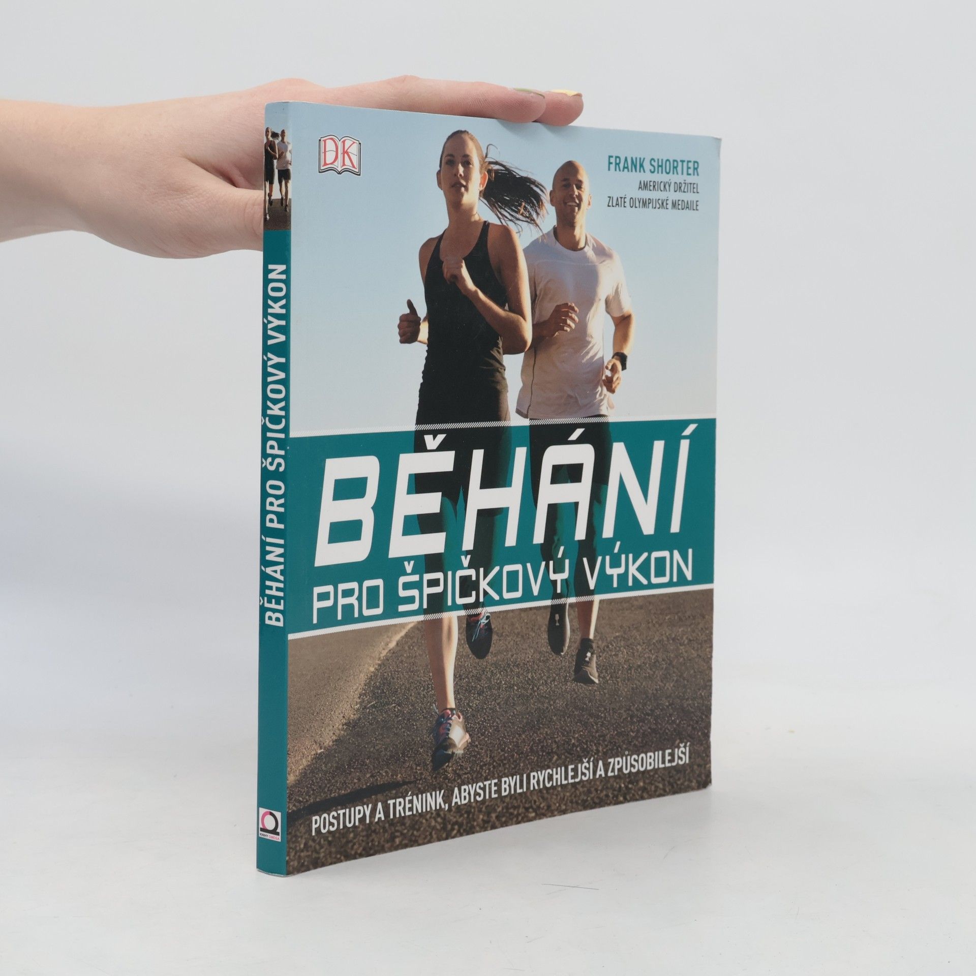 Frank Shorter Běhání pro špičkový výkon