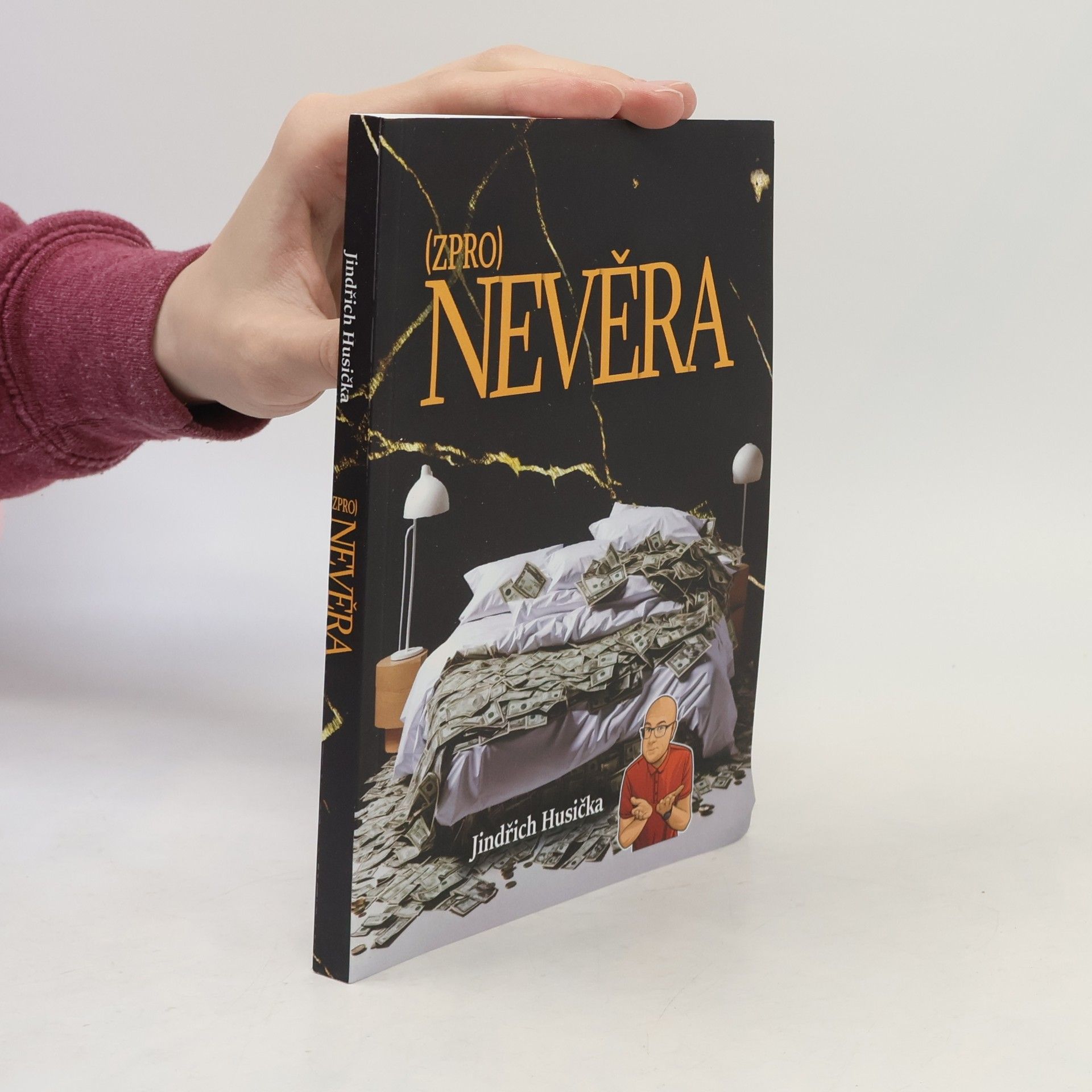 Jindřich Husička (Zpro)nevěra