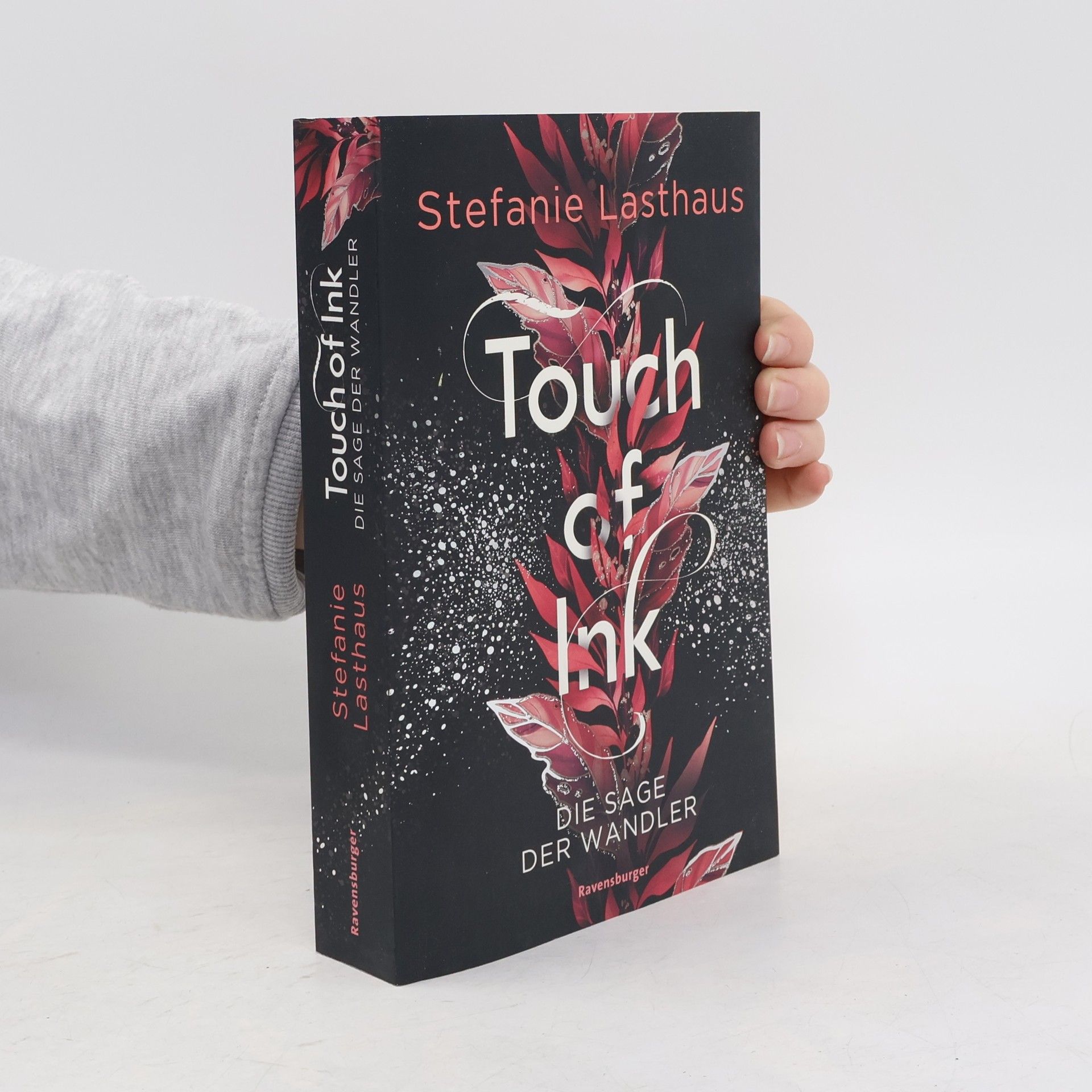 Stefanie Lasthaus Touch of Ink: Die Sage der Wandler