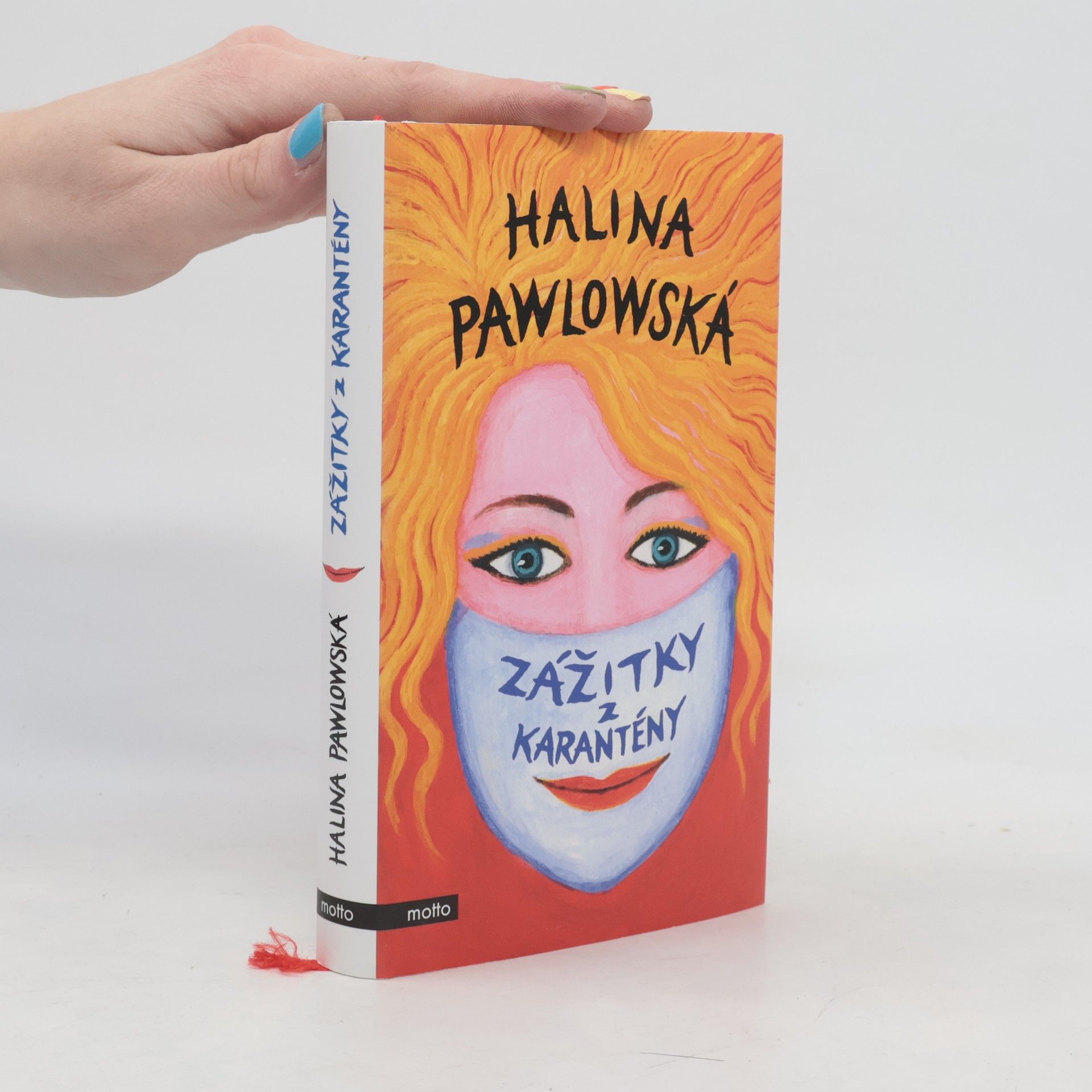 Halina Pawlowská Zážitky z karantény