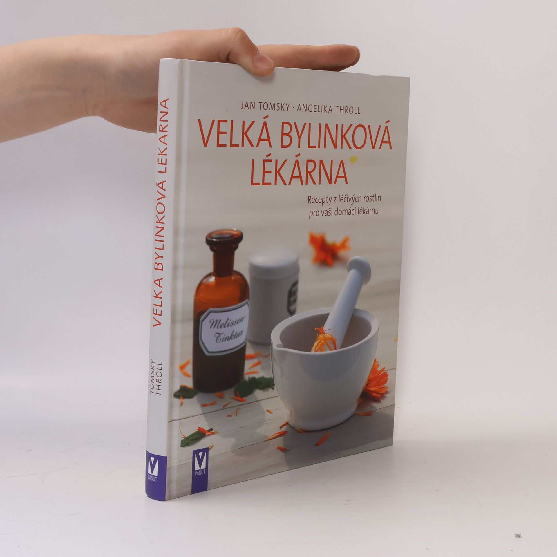 Angelika Throll Velká bylinková lékárna