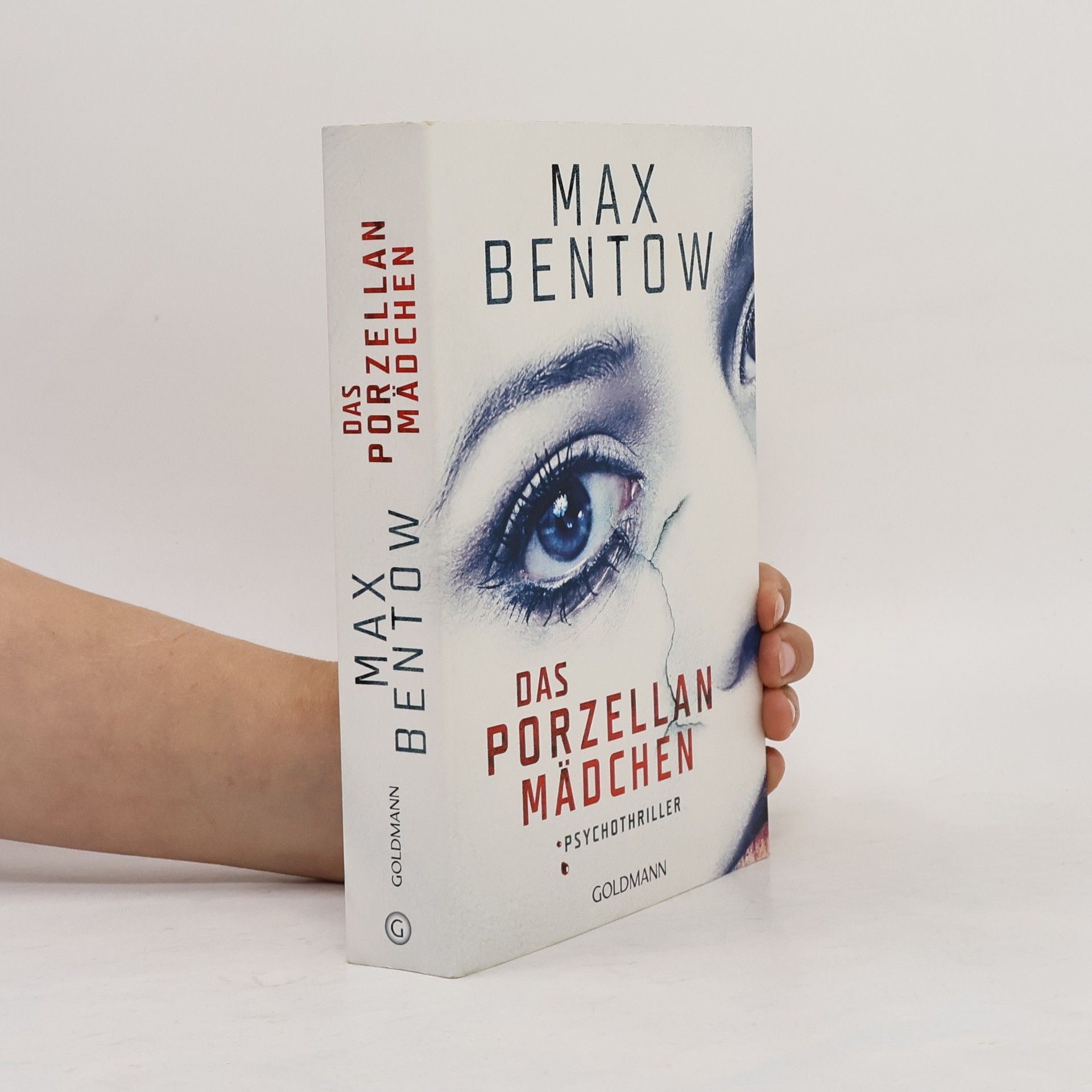 Max Bentow Das Porzellanmädchen