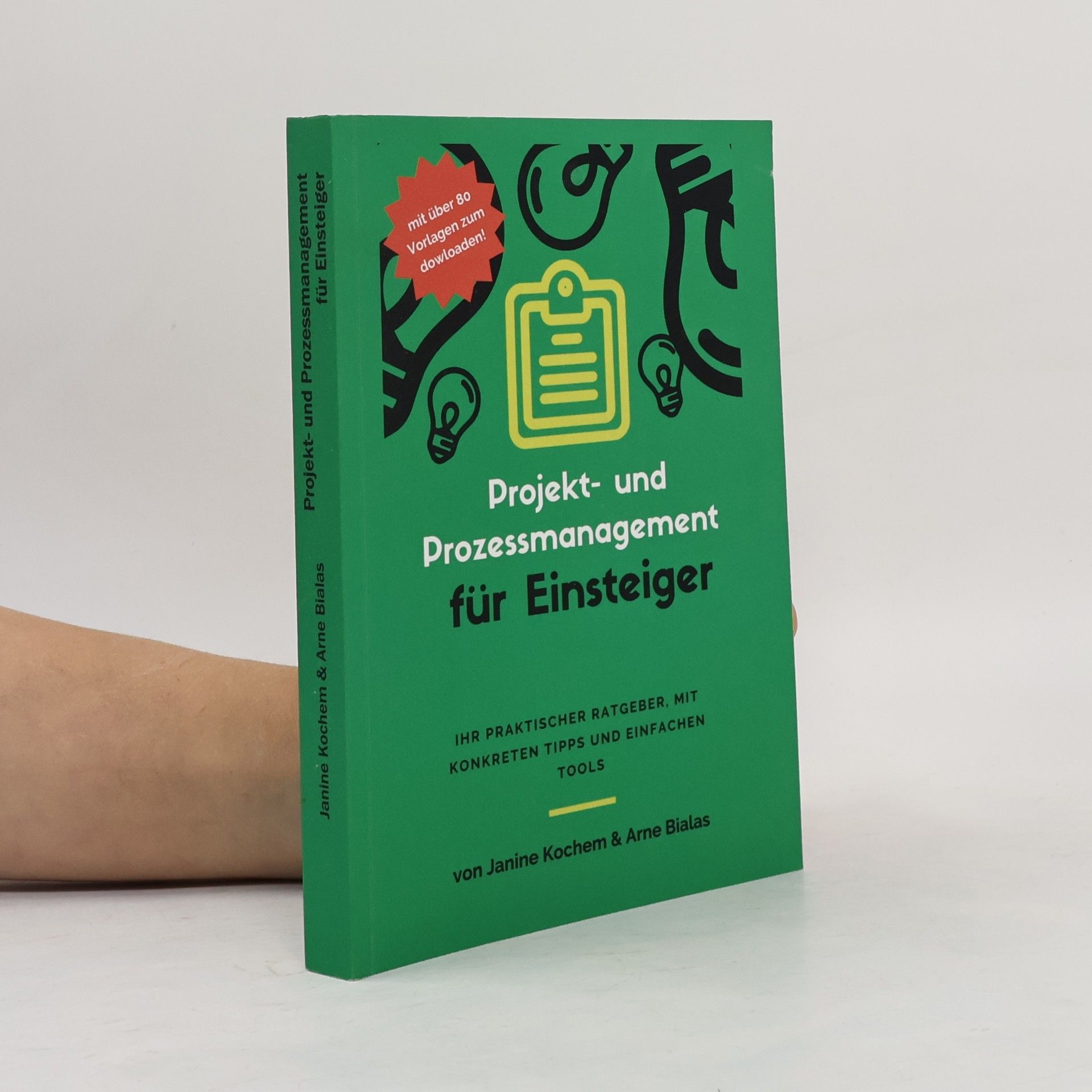 Janine Kochem Projekt- und Prozessmanagement für Einsteiger