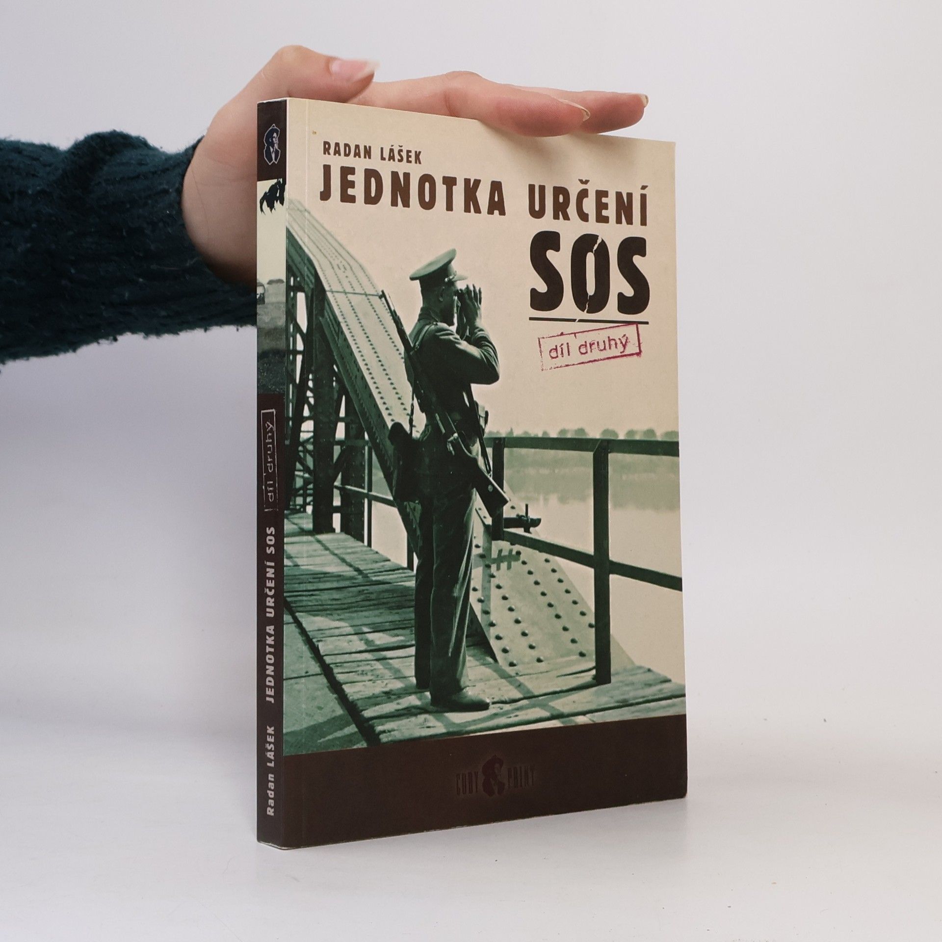 Radan Lášek Jednotka určení SOS. Díl druhý