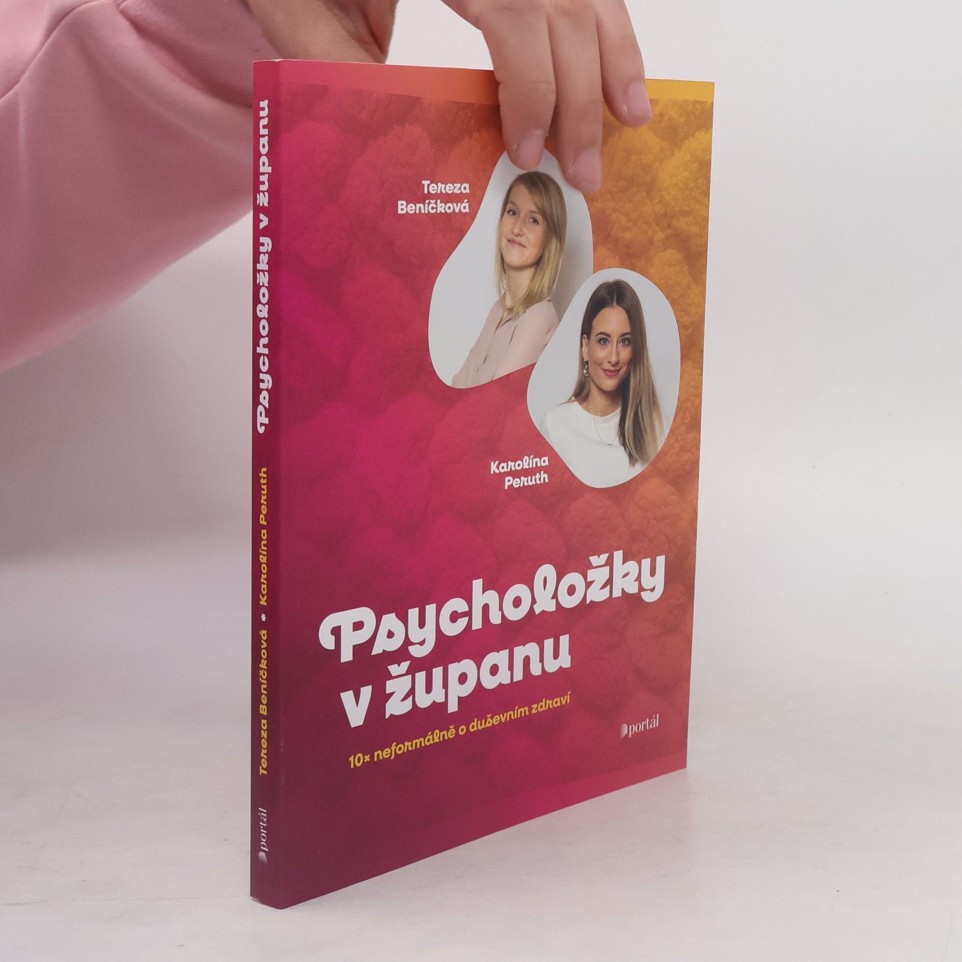 Tereza Beníčková Psycholožky v županu. 10x neformálně o duševním zdraví