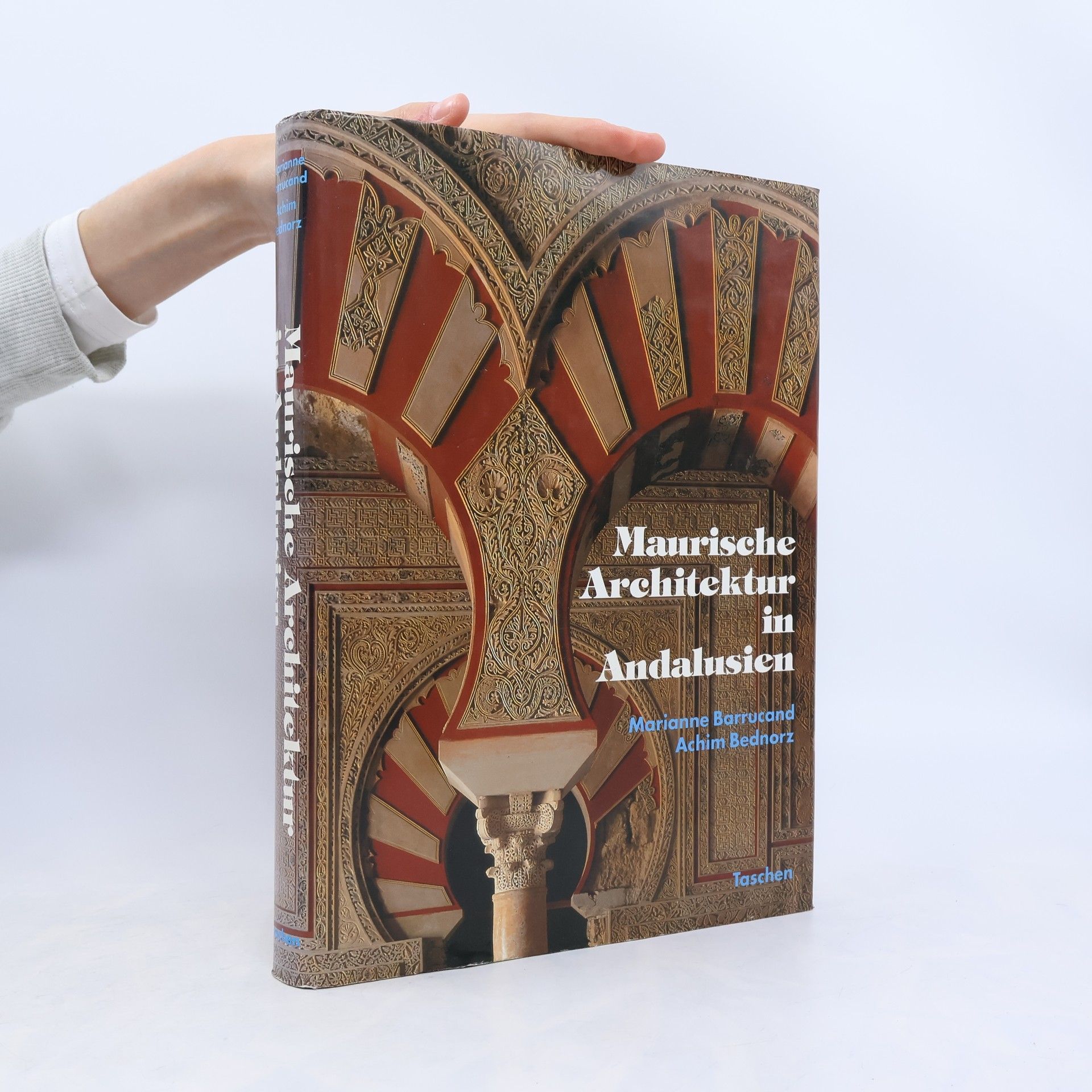 Marianne Barrucand Maurische Architektur in Andalusien