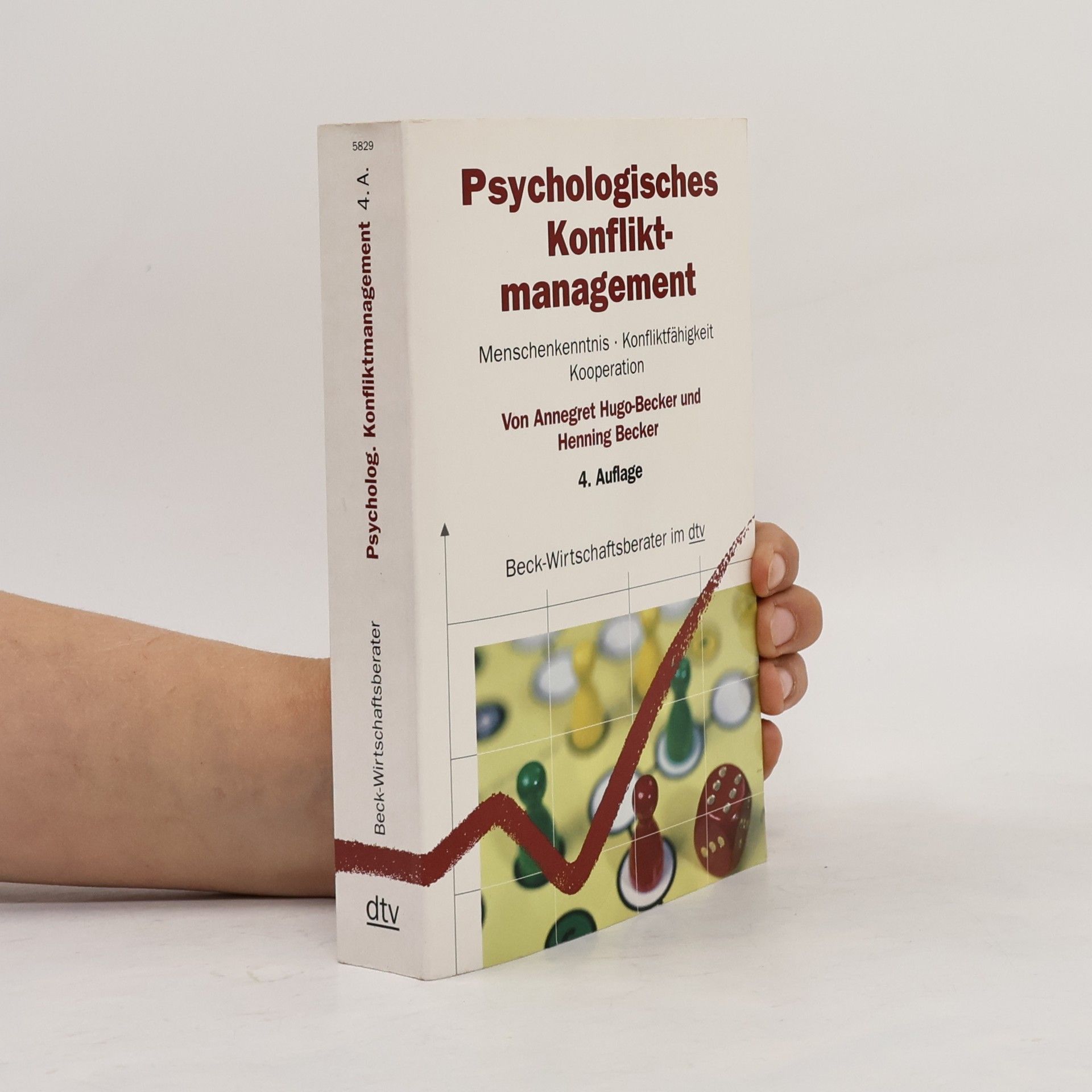 Annegret Hugo-Becker Psychologisches Konfliktmanagement