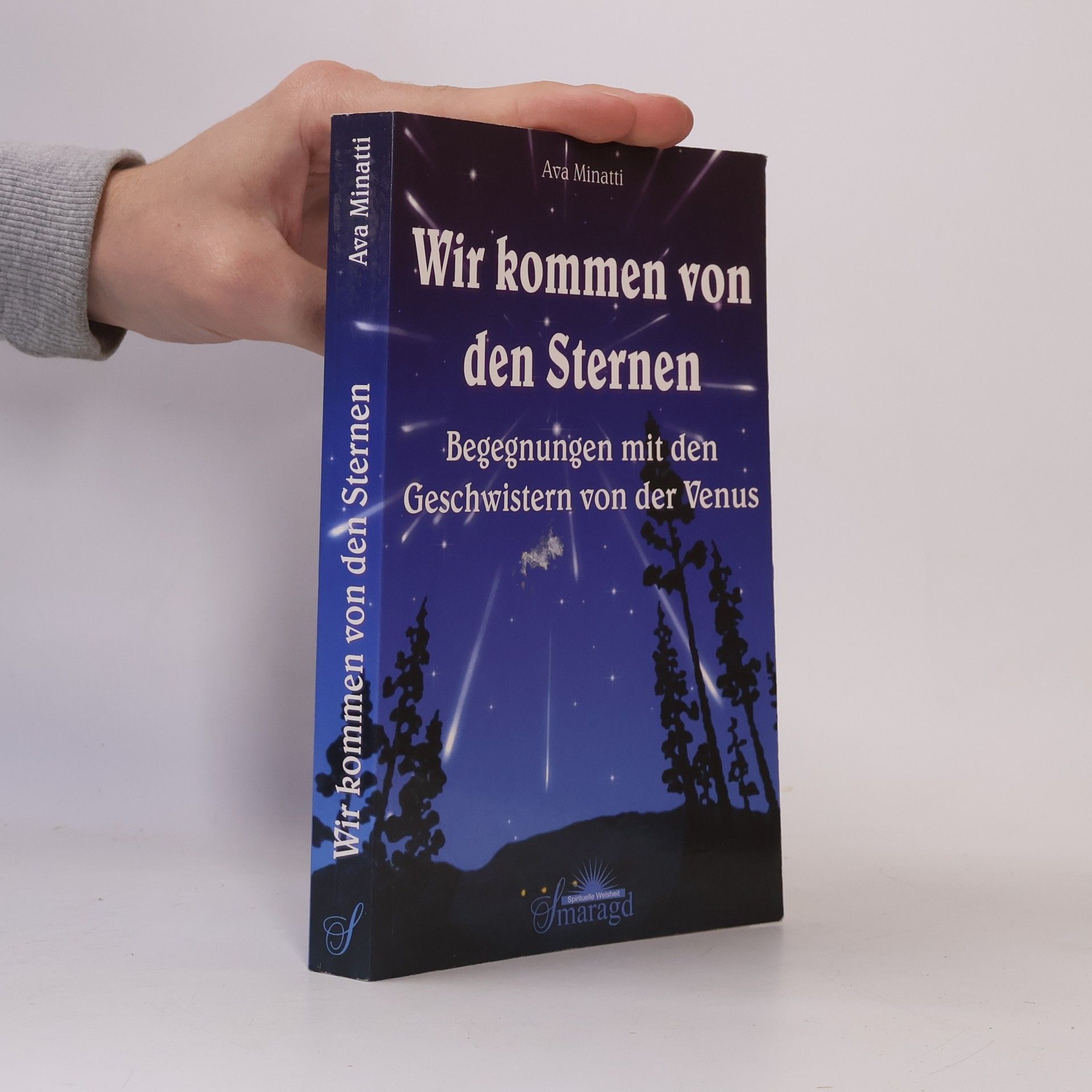 Ava Minatti Wir kommen von den Sternen