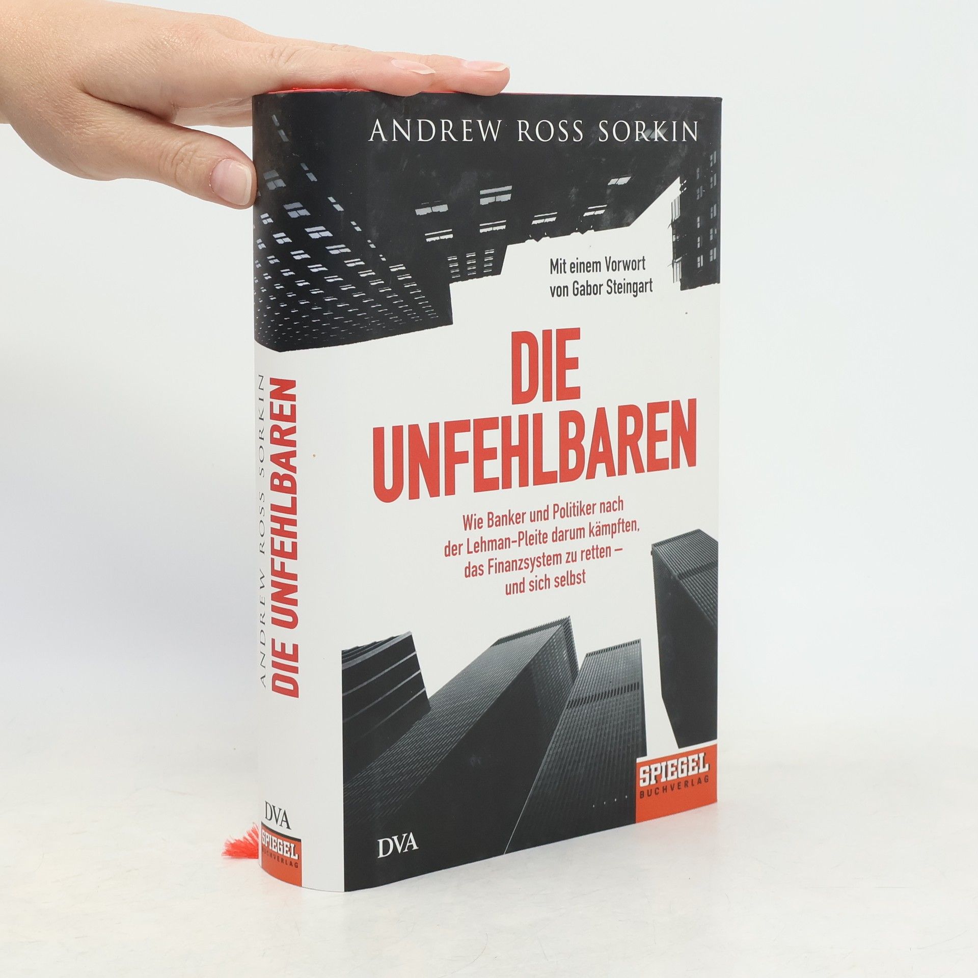 Andrew Ross Sorkin Die Unfehlbaren