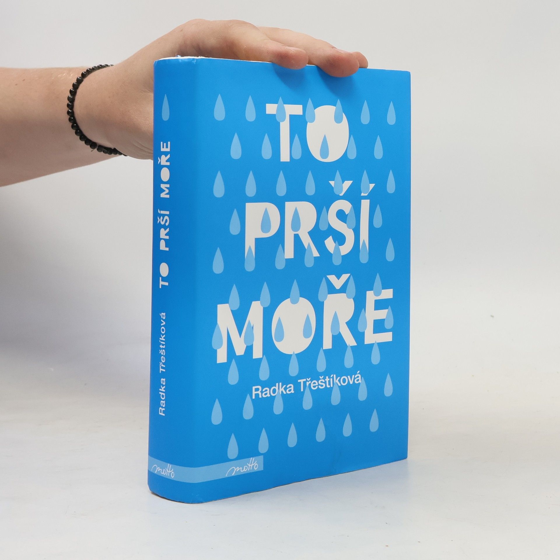 Radka Třeštíková To prší moře