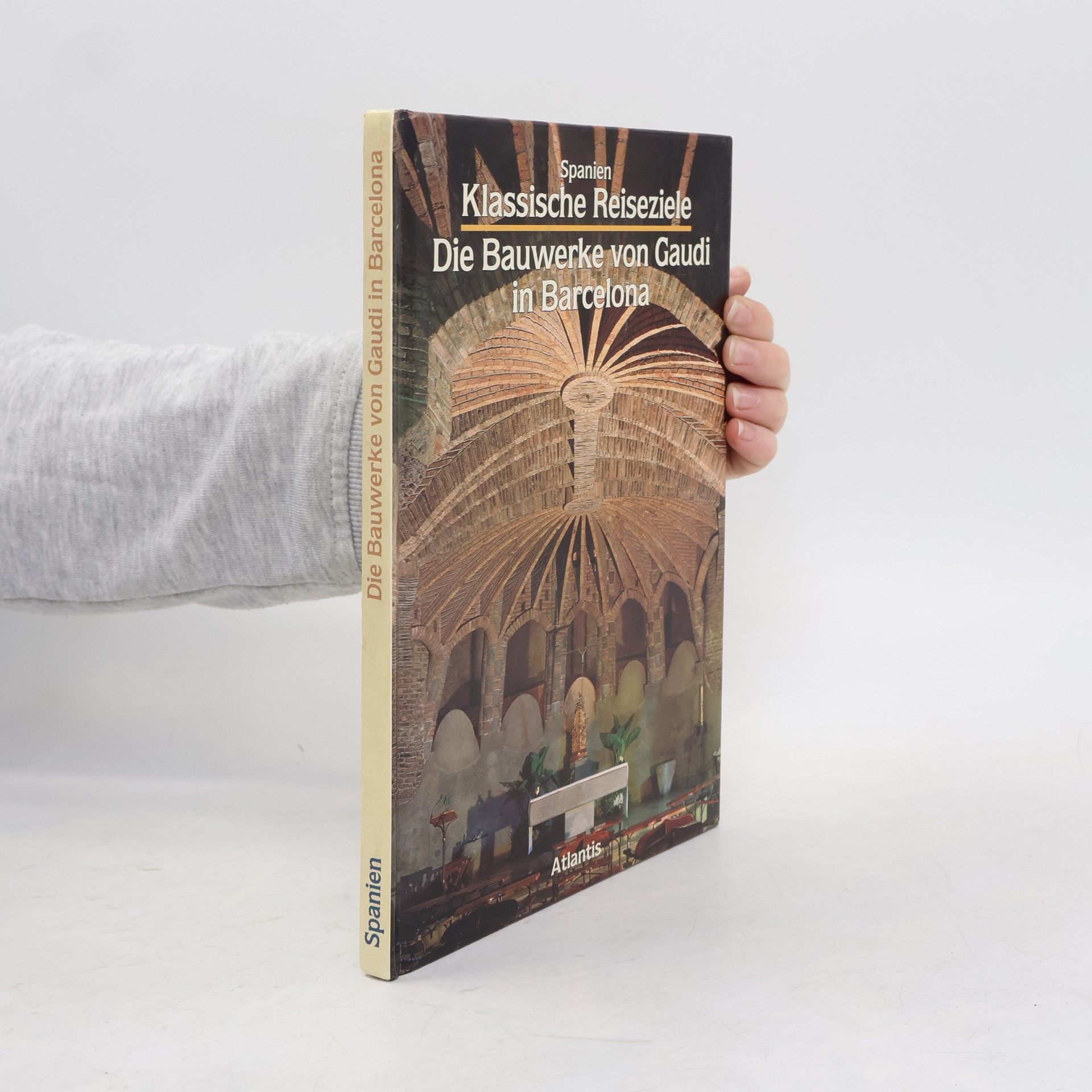 Juan Bassegoda Nonell Die Bauwerke von Gaudi in Barcelona