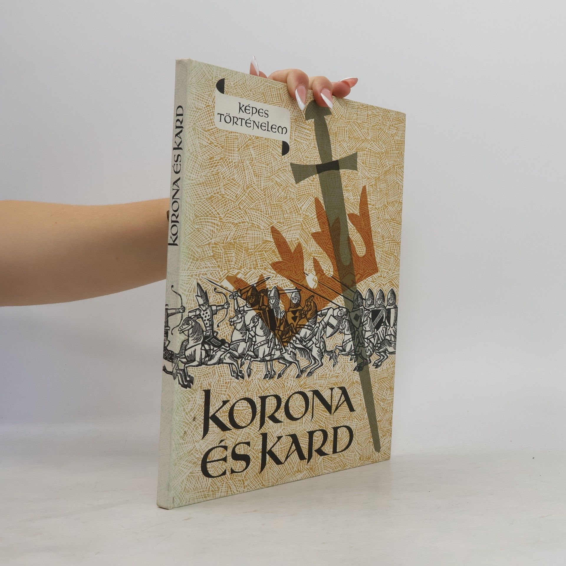 Géza Hegedüs Korona és kard