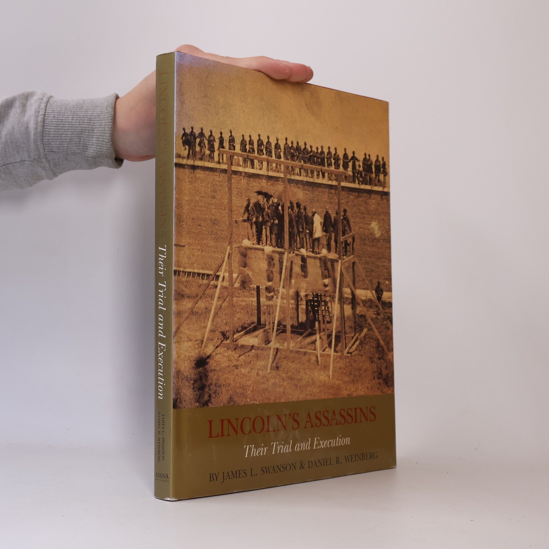 Daniel R. Weinberger Lincoln's Assassins