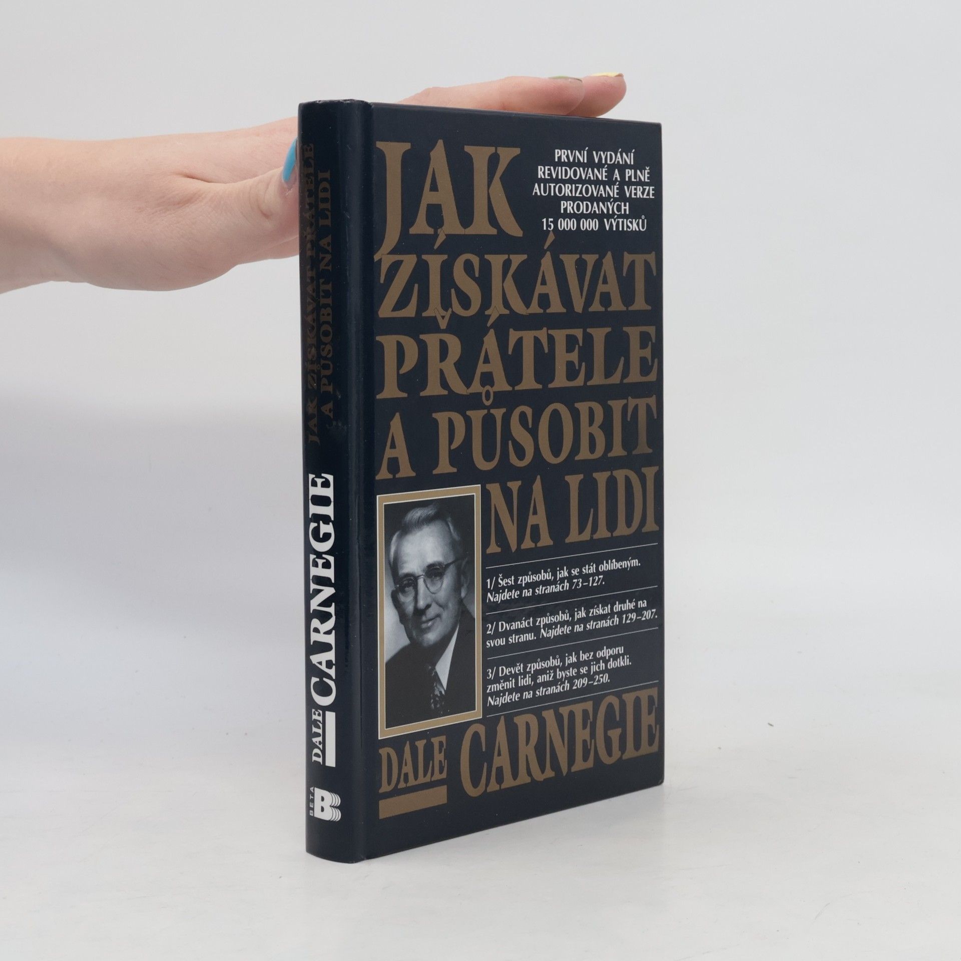 Dale Carnegie Jak získávat přátele a působit na lidi