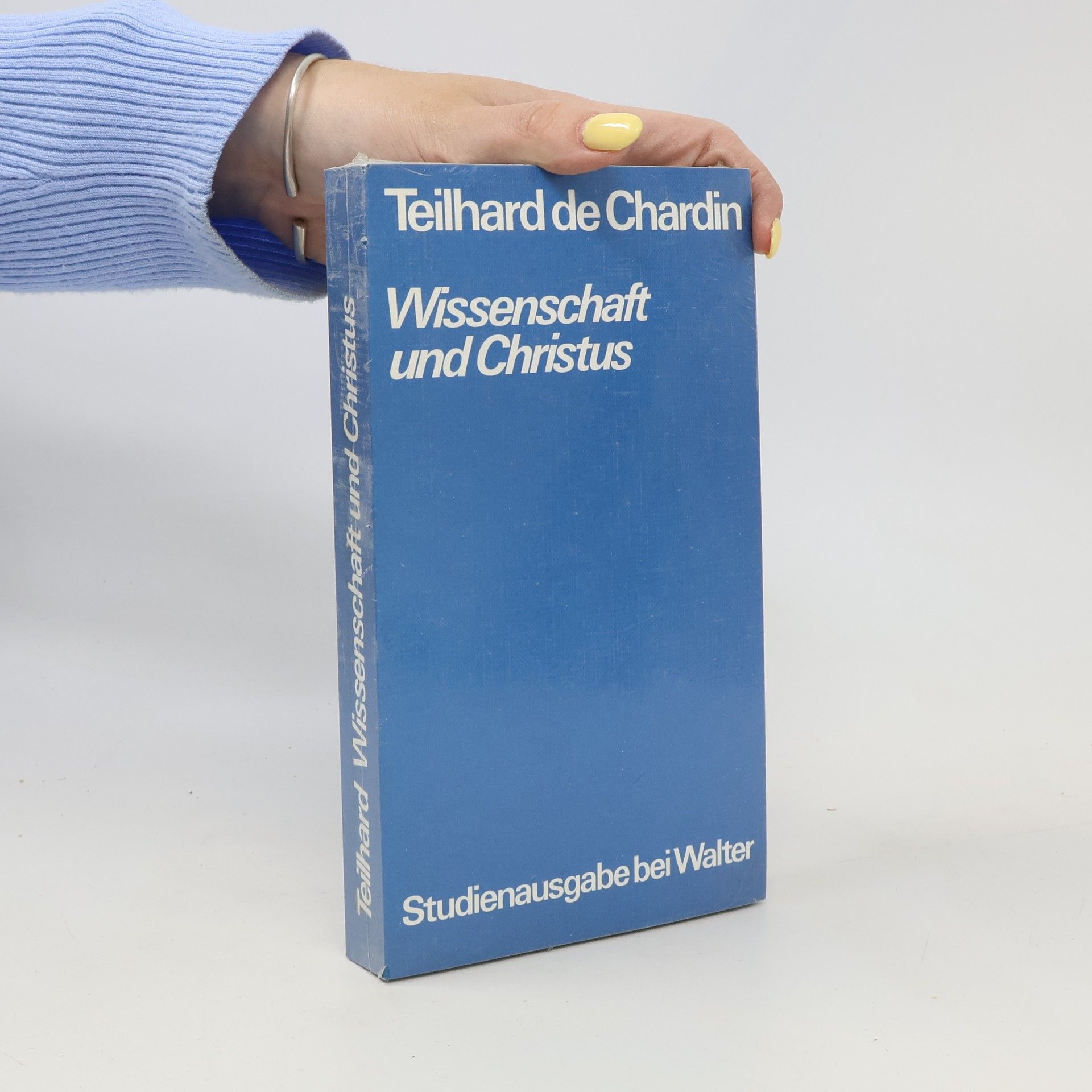 Teilhard de Chardin Wissenschaft und Christus