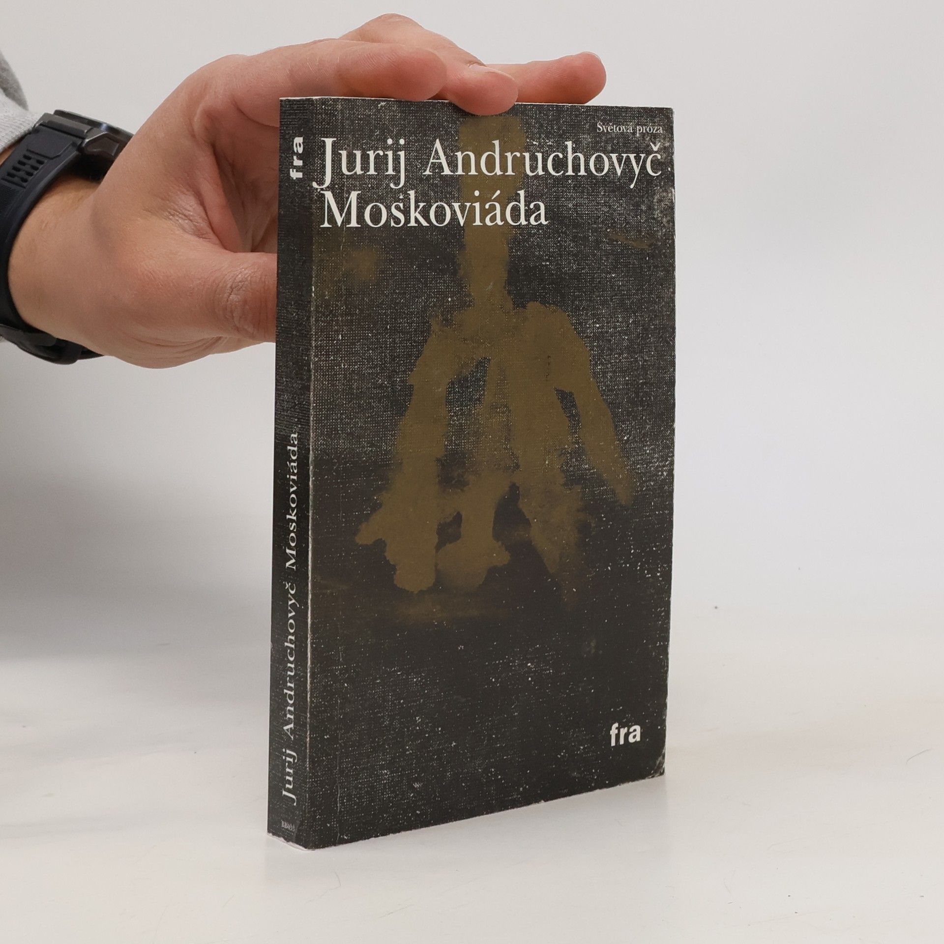 Yurii Andrukhovych Moskoviáda