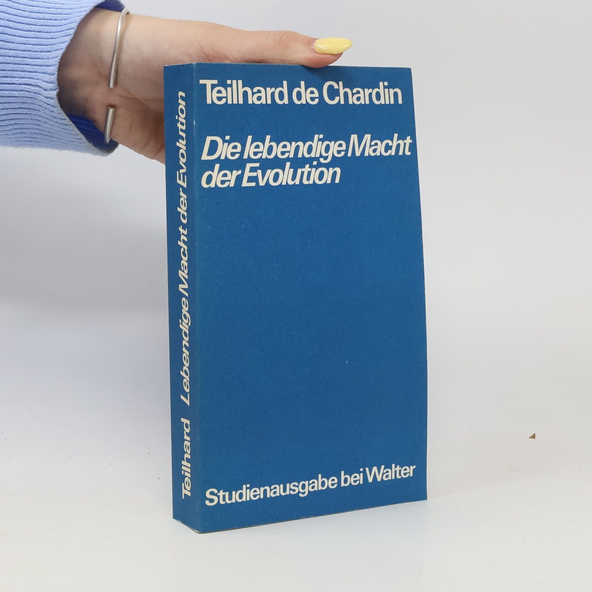 Die lebendige Macht der Evolution - Studienausgabe