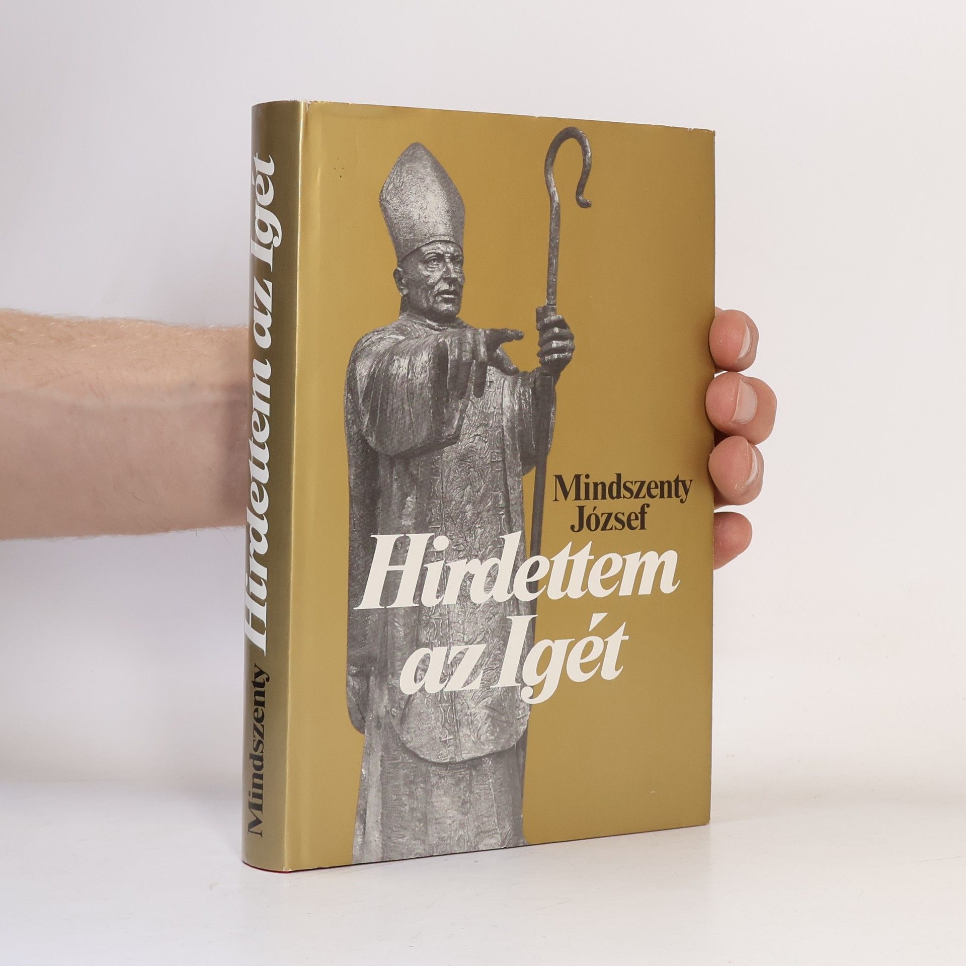 József Mindszenty Hirdettem az Igét