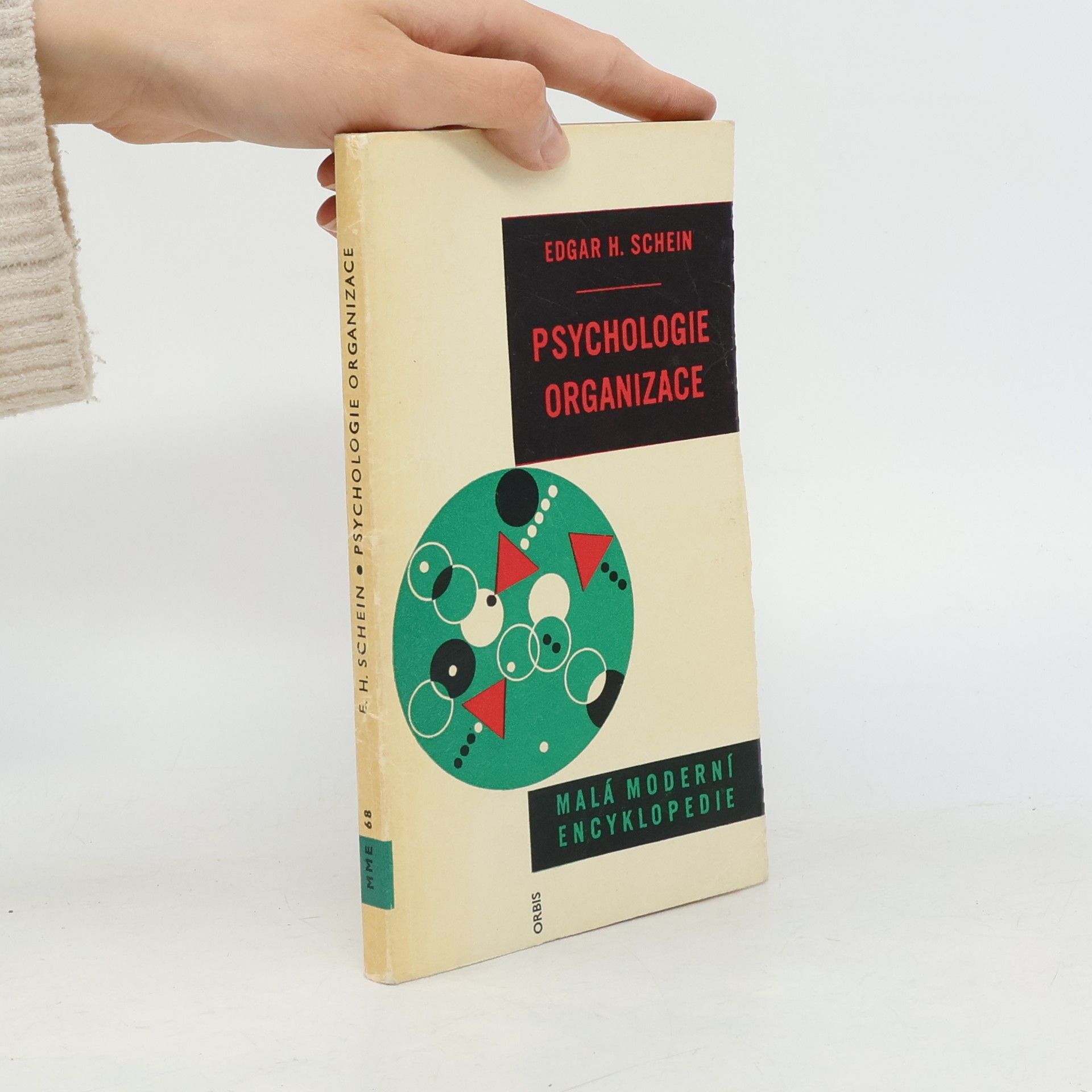 Edgar Schein Psychologie organizace. Malá moderní encyklopedie