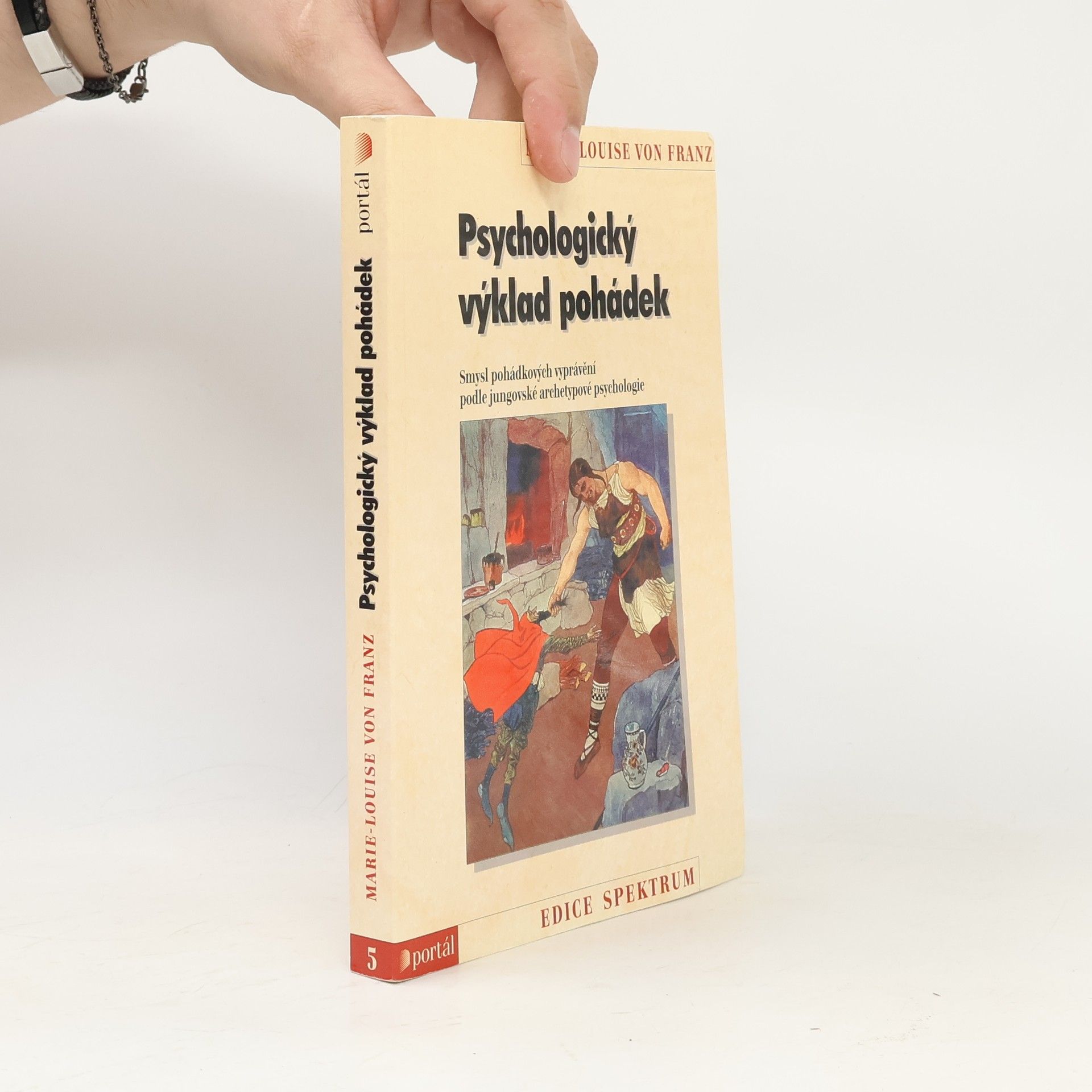 Marie-Louise von Franz Psychologický výklad pohádek