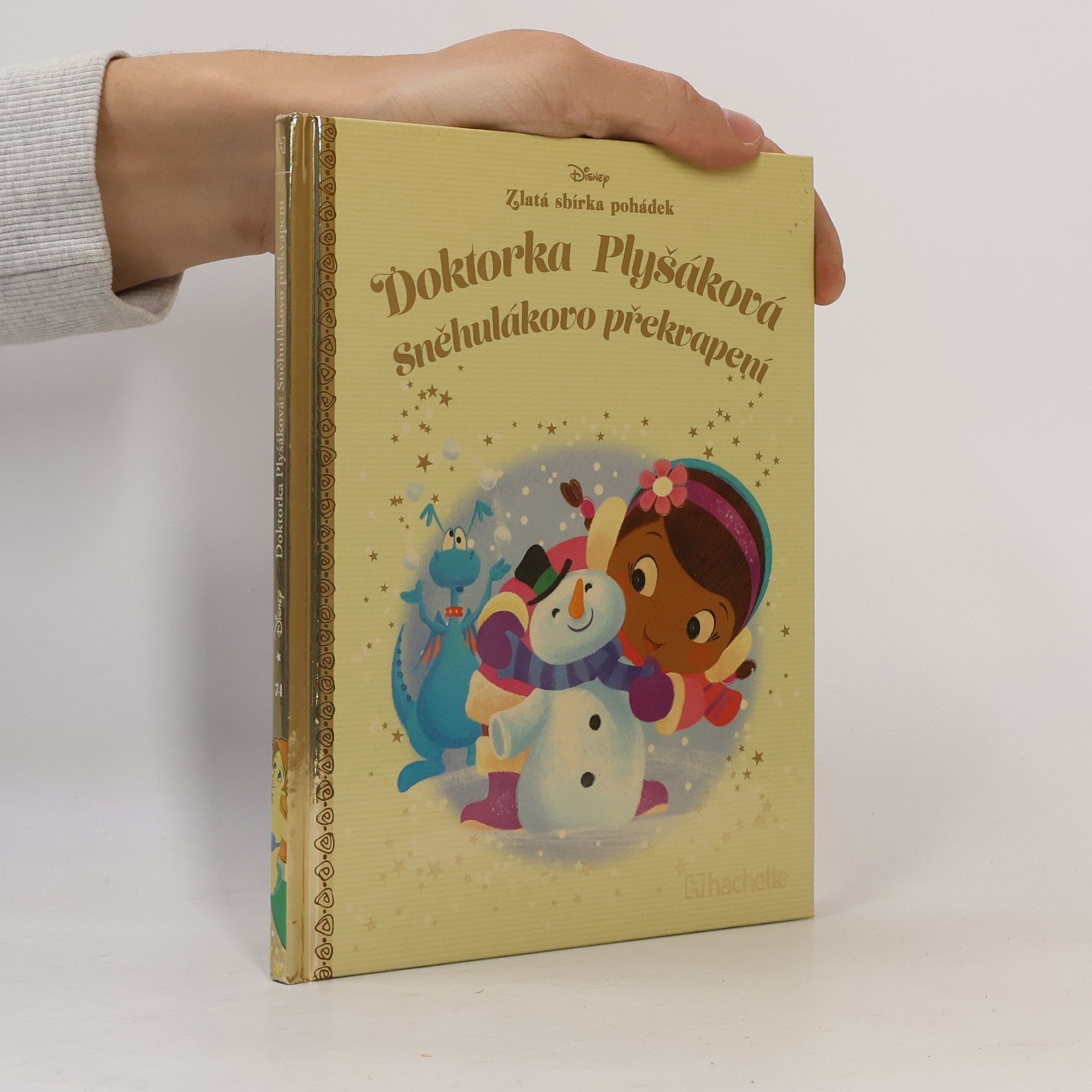 Kolektiv autorů Zlatá sbírka pohádek 74. Doktorka Plyšáková. Sněhulákovo překvapení