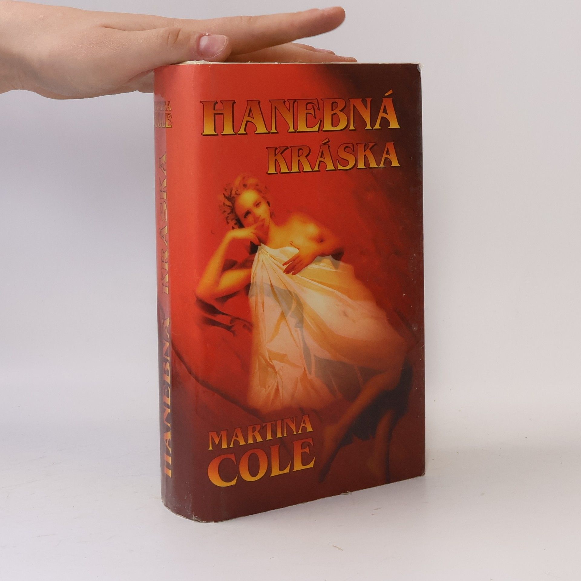 Martina Coleová Hanebná kráska
