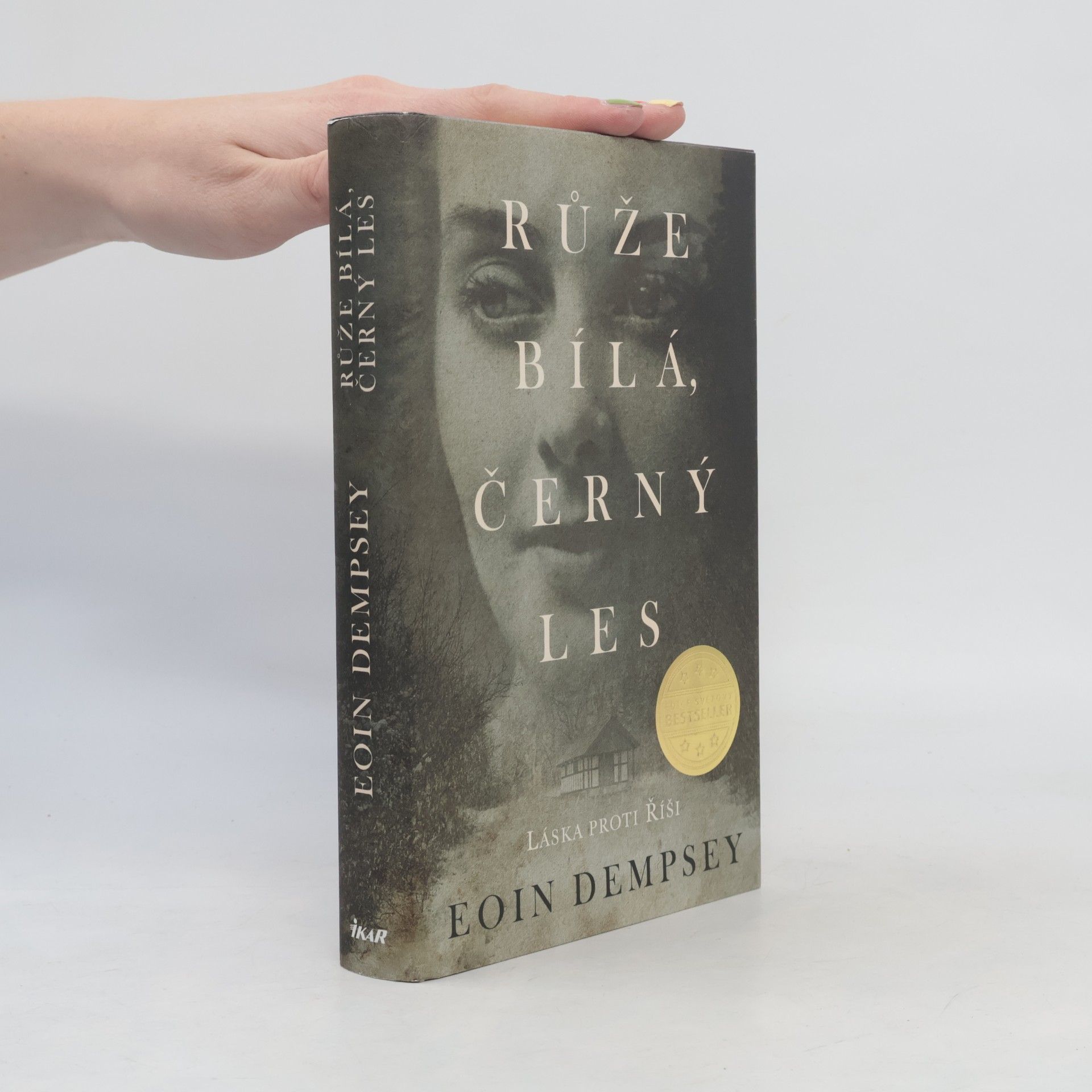 Eoin Dempsey Růže bílá, černý les