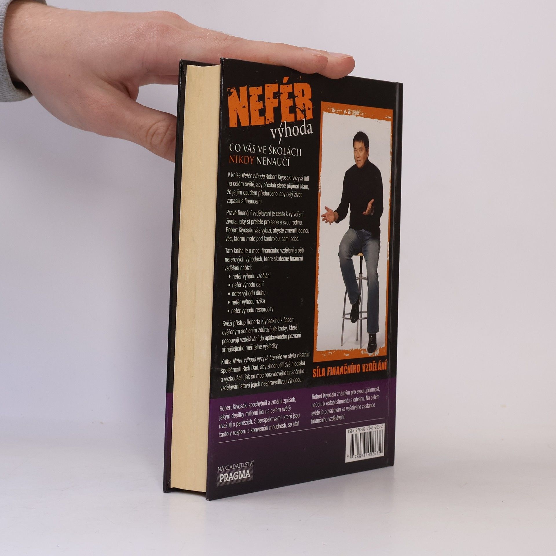 Robert Kiyosaki Nefér výhoda: Co vás ve školách nikdy nenaučí