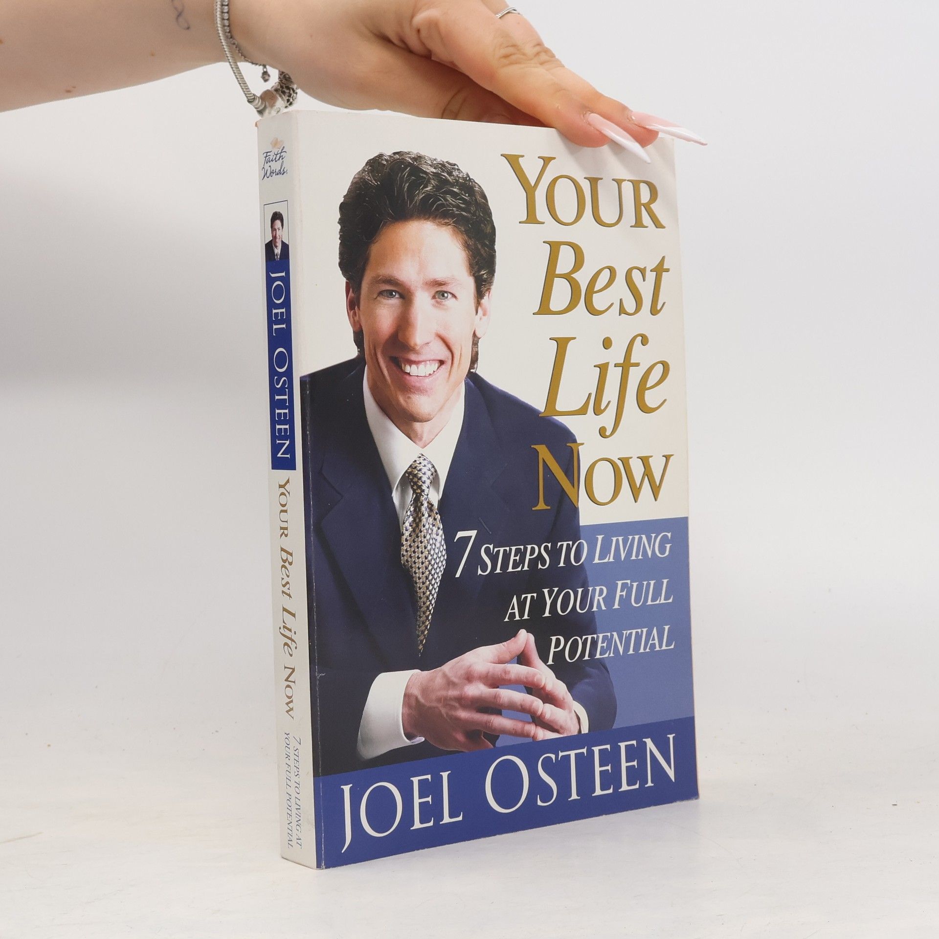 Joel Osteen Your Best Life Now