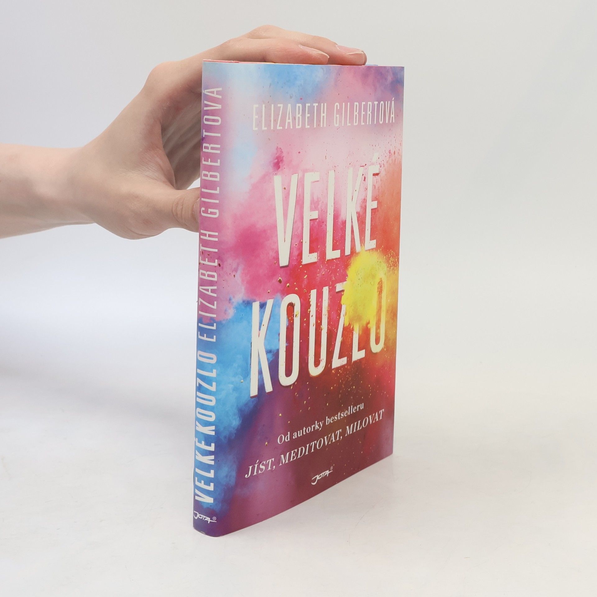 Elizabeth Gilbert Velké kouzlo
