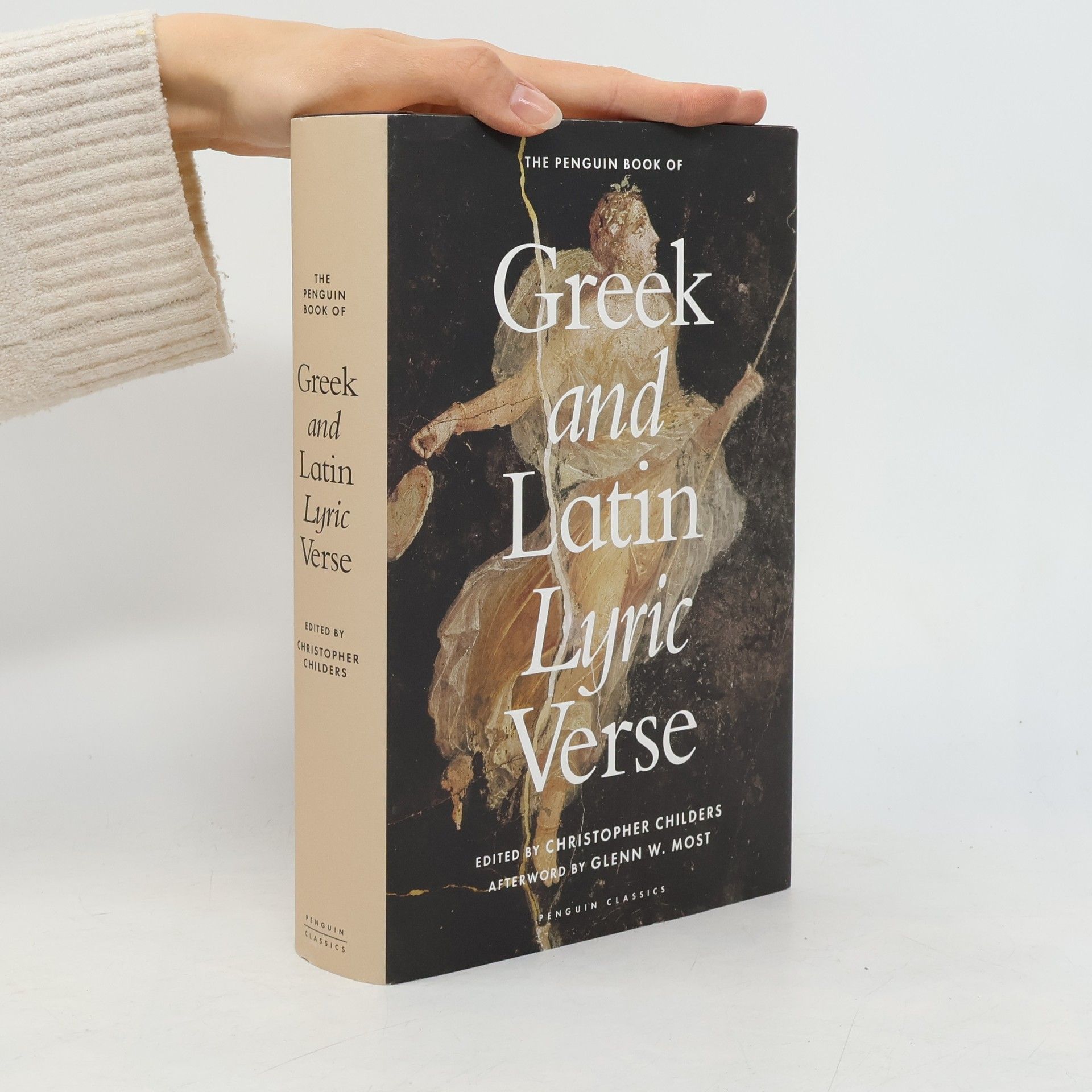 Christopher Childers Penguin Classics: The Penguin Book of Greek and Latin Lyric Verse
