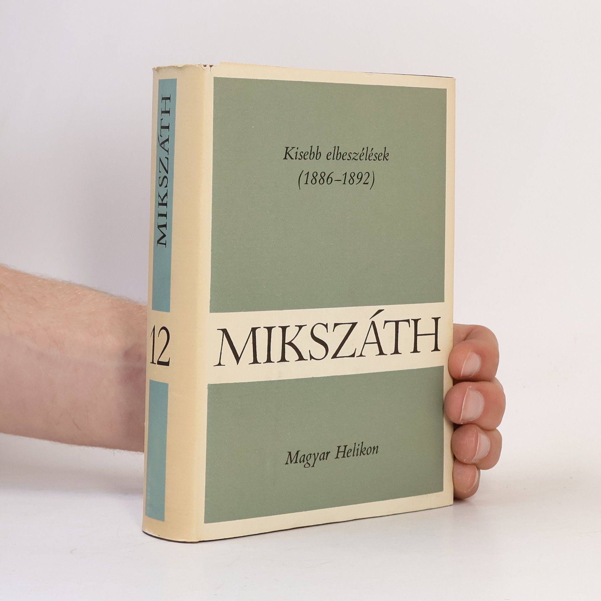 Kálmán Mikszáth Kisebb elbeszélések (1886–1892)