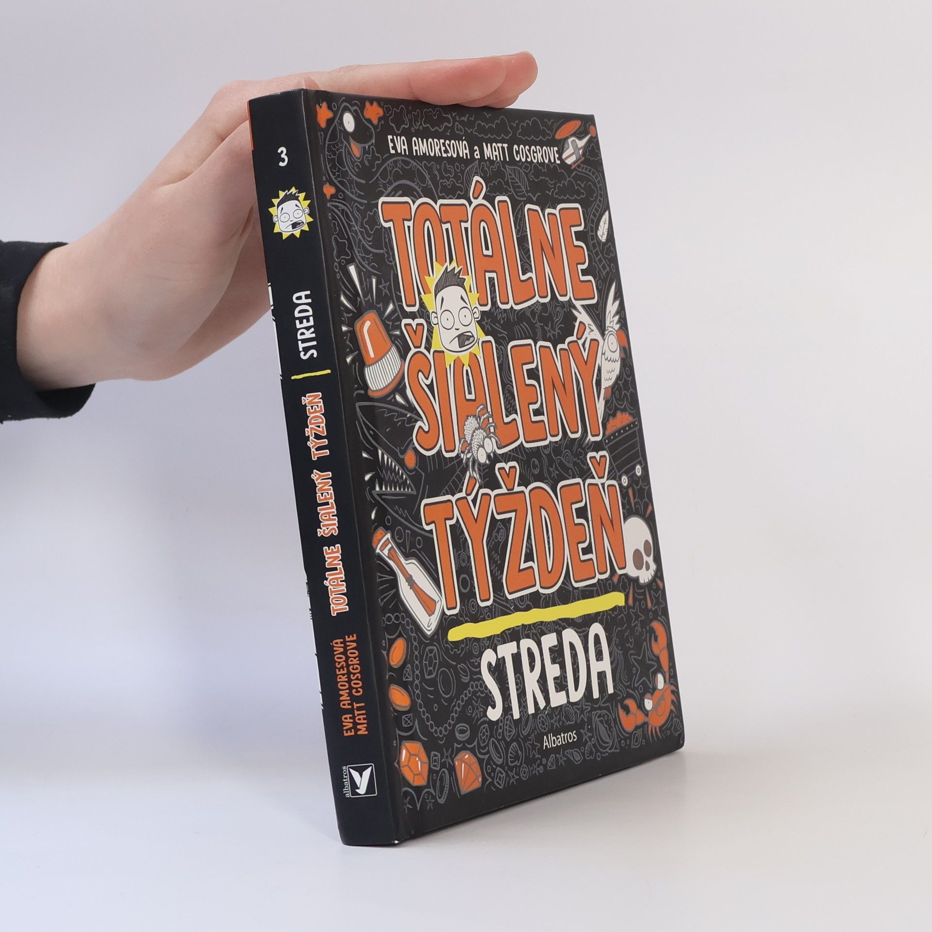 Eva Amoresová Totálne šialený týždeň. Streda