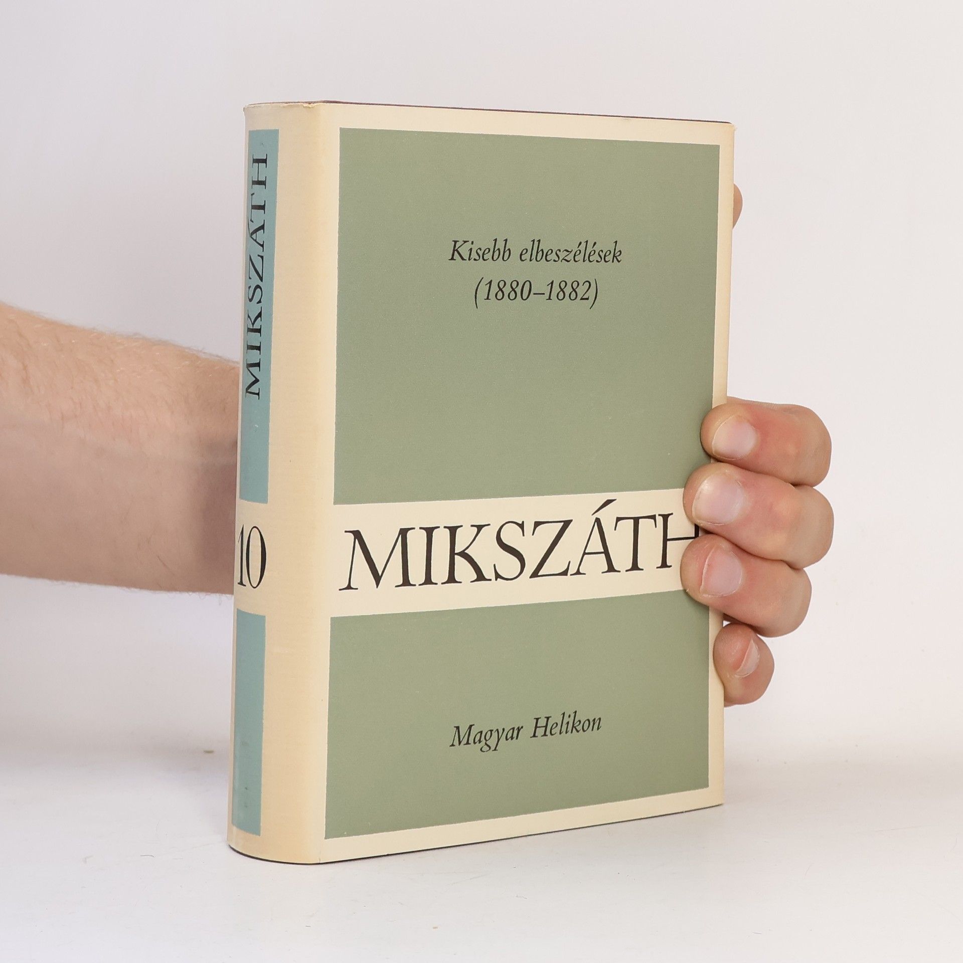 Kálmán Mikszáth Kisebb elbeszélések (1880–1882)