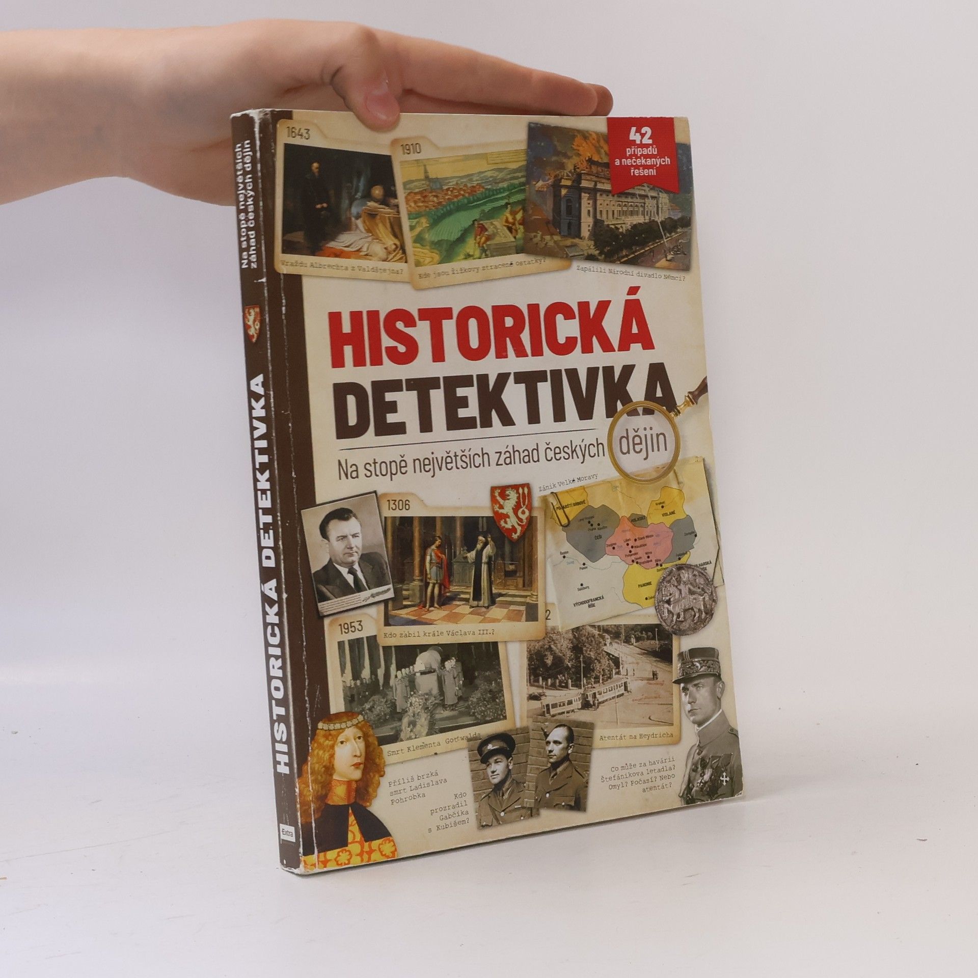 Autorenkollektiv Historická detektivka: Na stopě největších záhad českých dějin