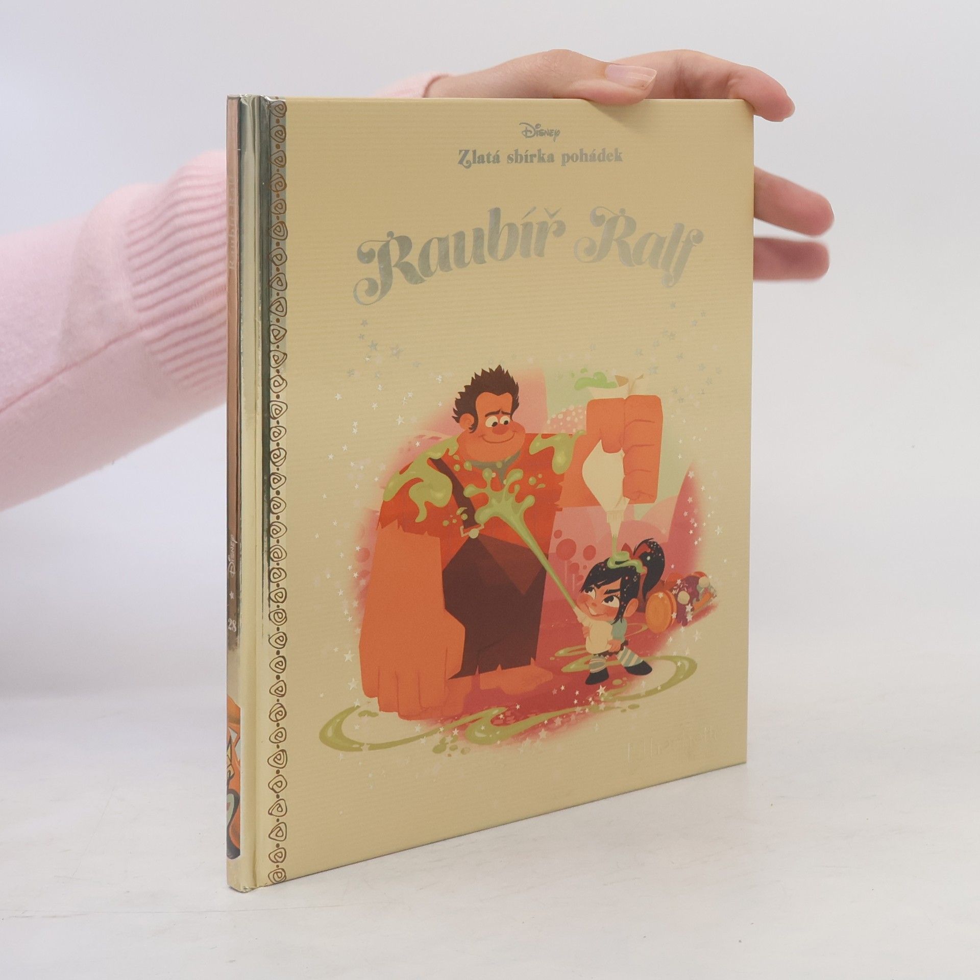 Lorelay Bové Zlatá sbírka pohádek 28. Raubíř Ralf