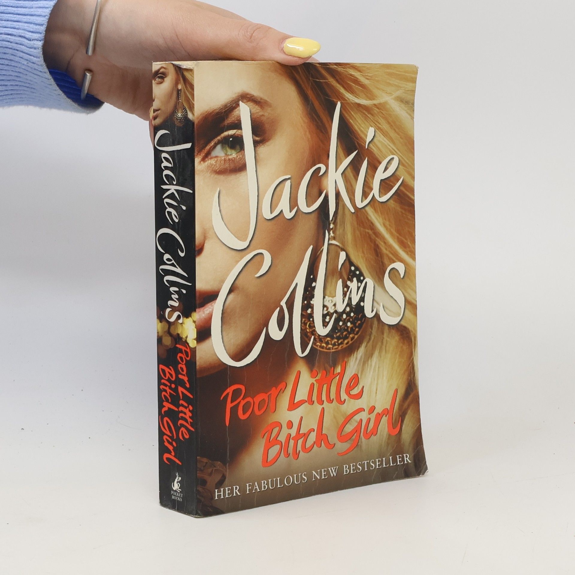 Jackie Collinsová Poor little bitch girl