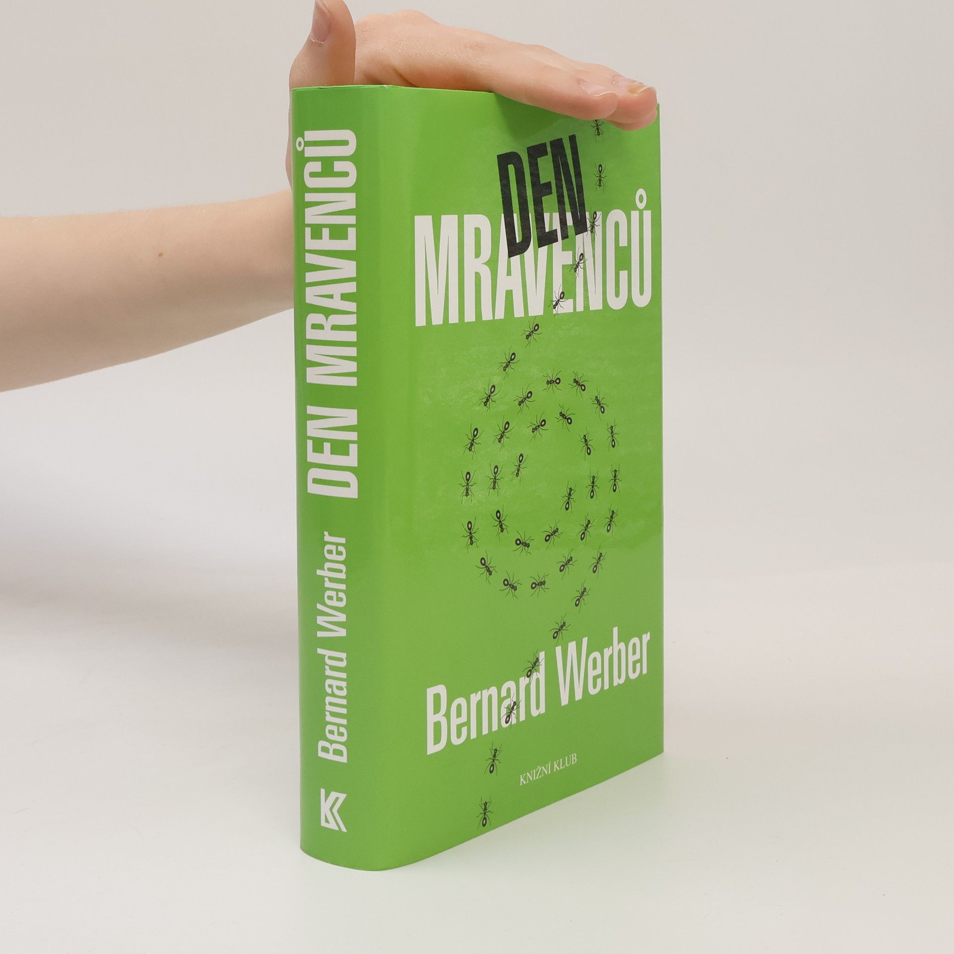 Bernard Werber Den mravenců