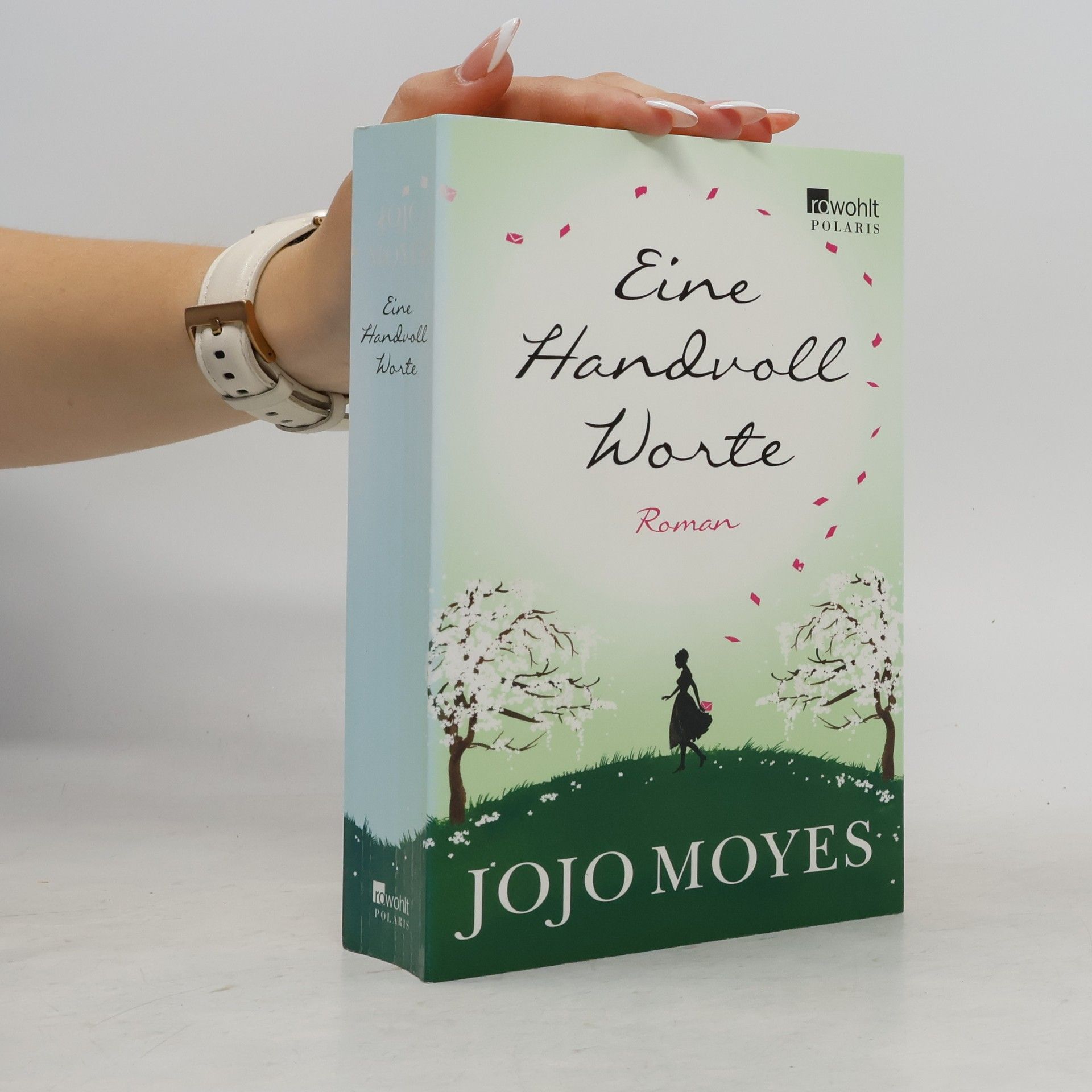 Jojo Moyes Eine Handvoll Worte