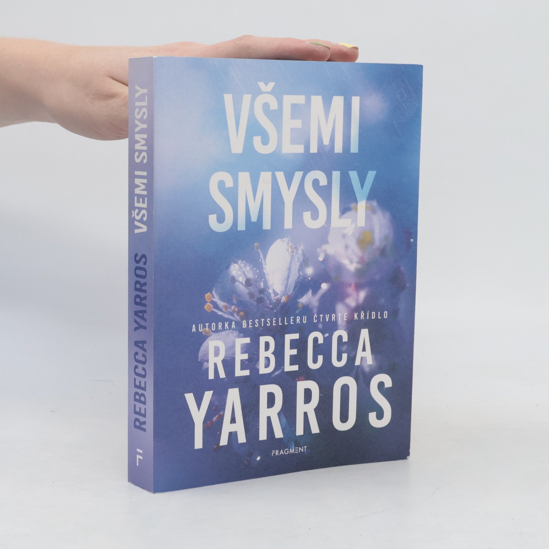 Rebecca Yarros Všemi smysly