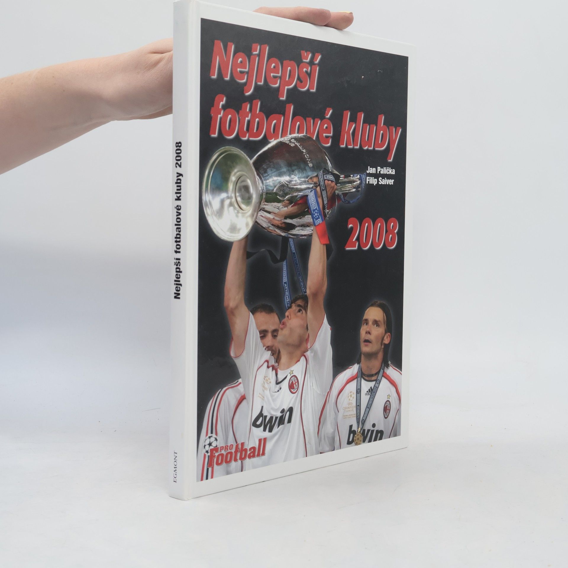 Filip Saiver Nejlepší fotbalové kluby 2008