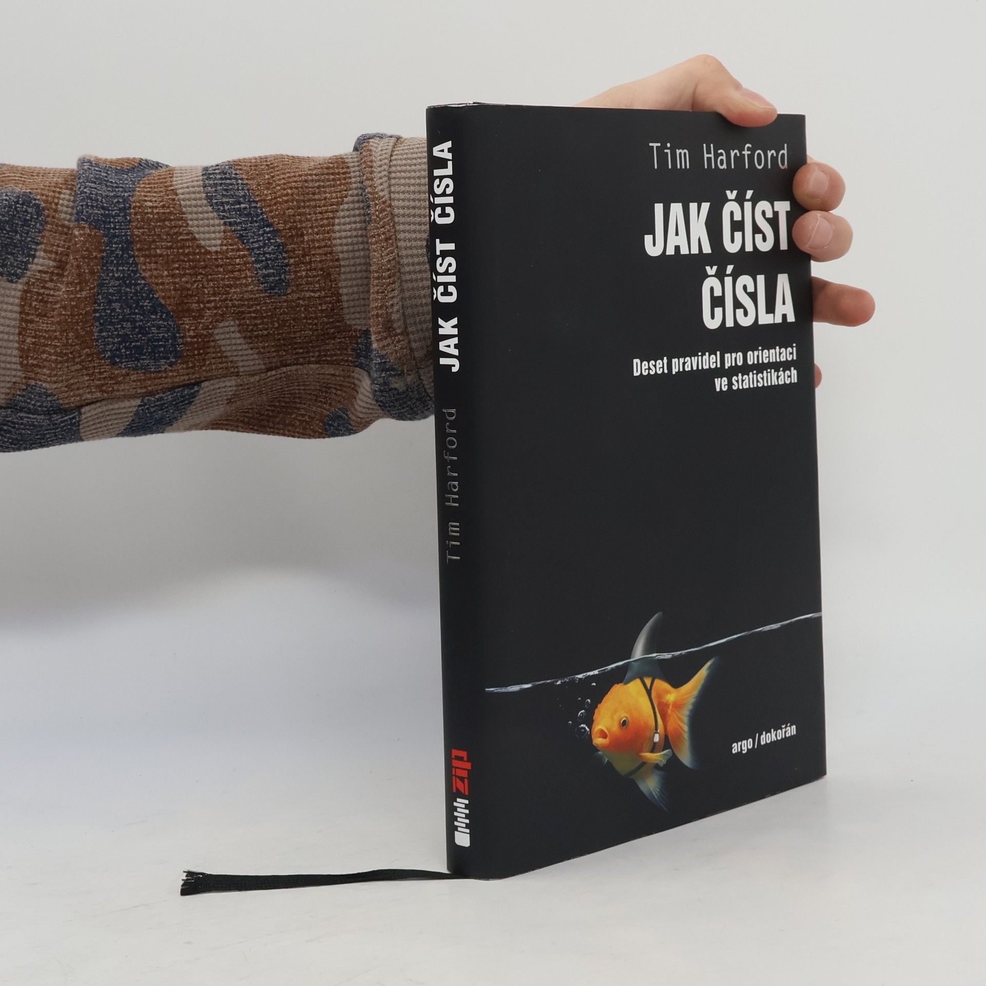 Tim Harford Jak číst čísla : deset pravidel pro orientaci ve statistikách